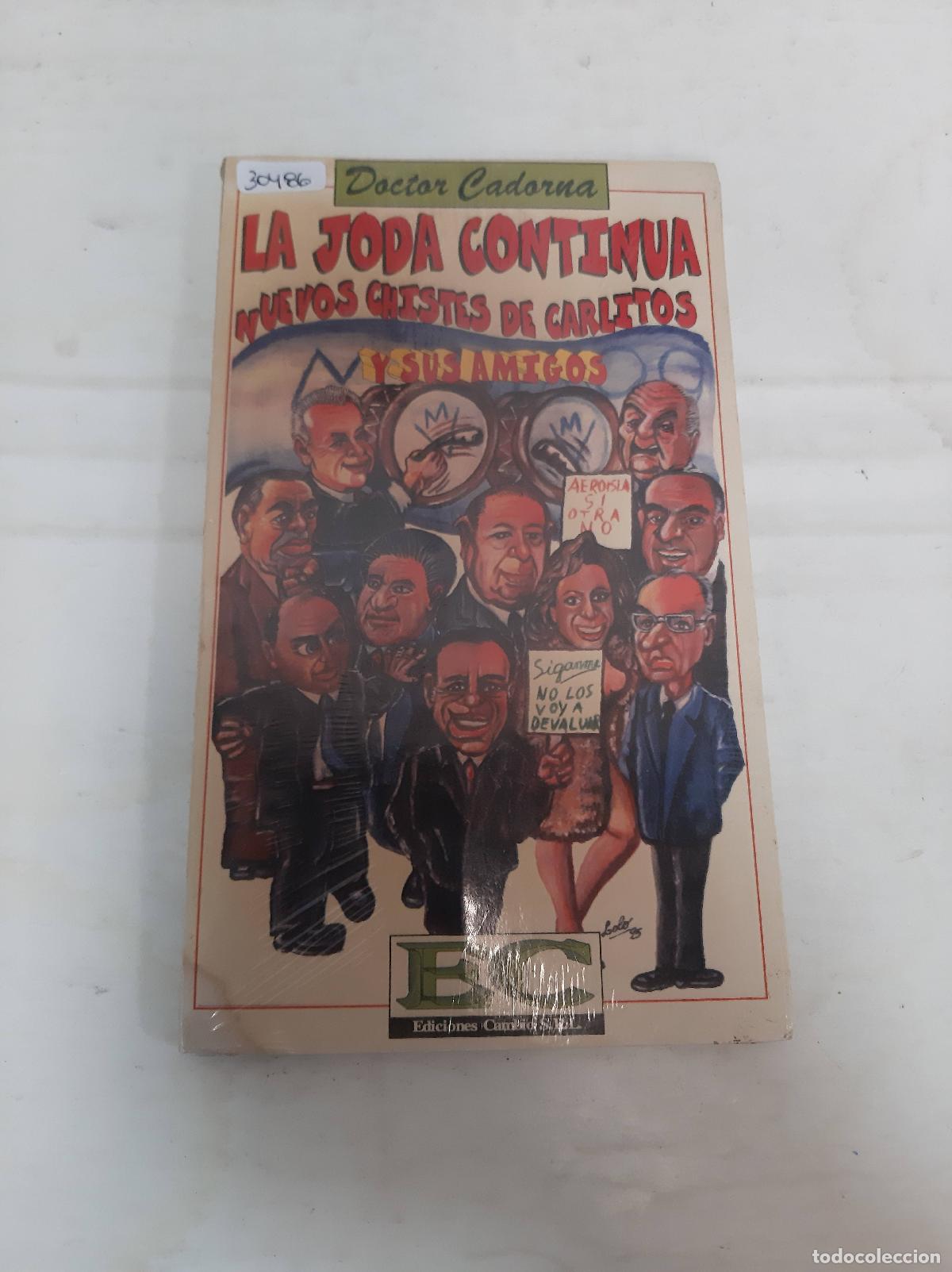 Livres d'occasion: La Joda Continua - Doctor Cadorna