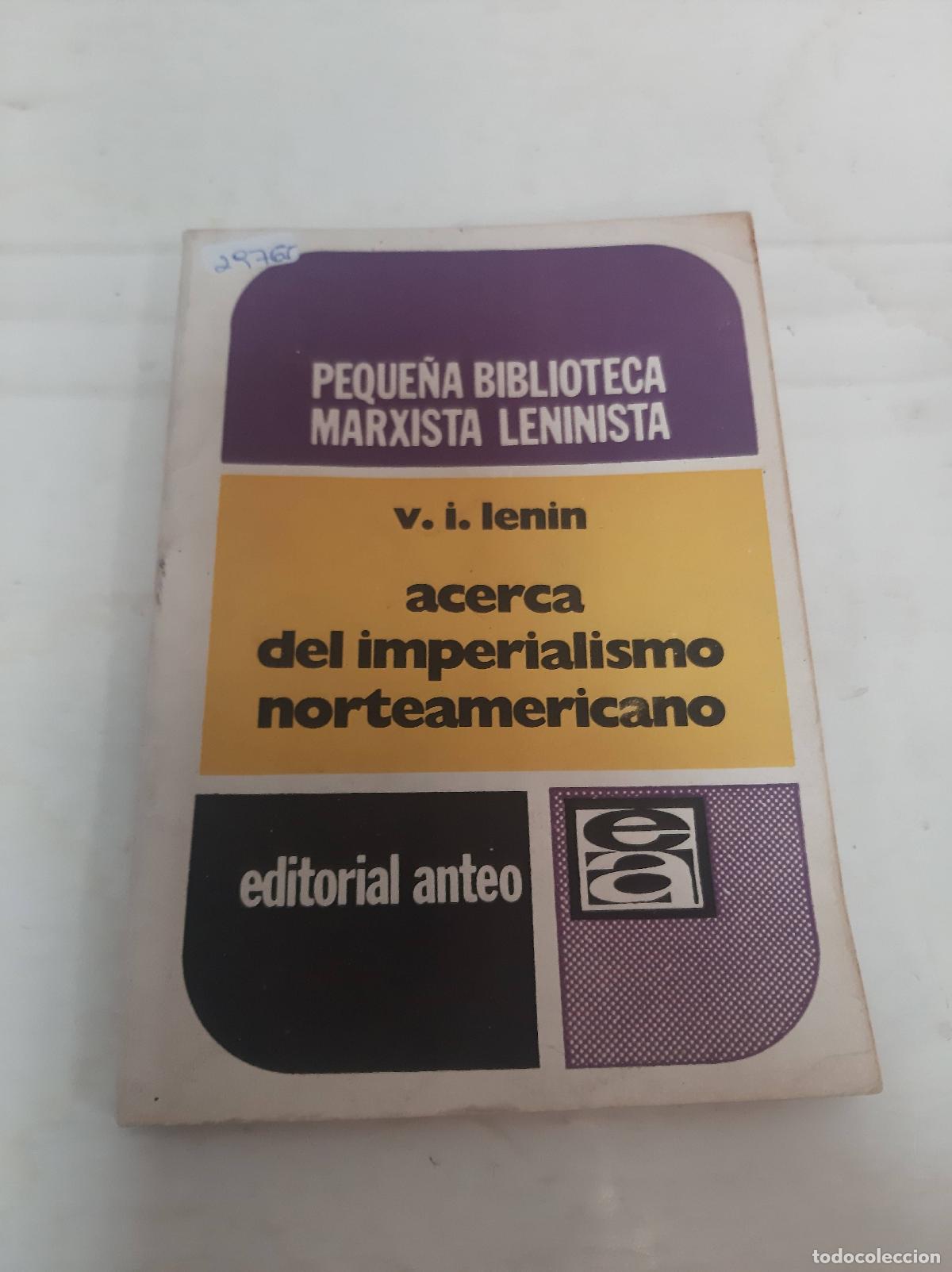 Livres d'occasion: Acerca del imperialismo norteamericano - V. I. Lenin