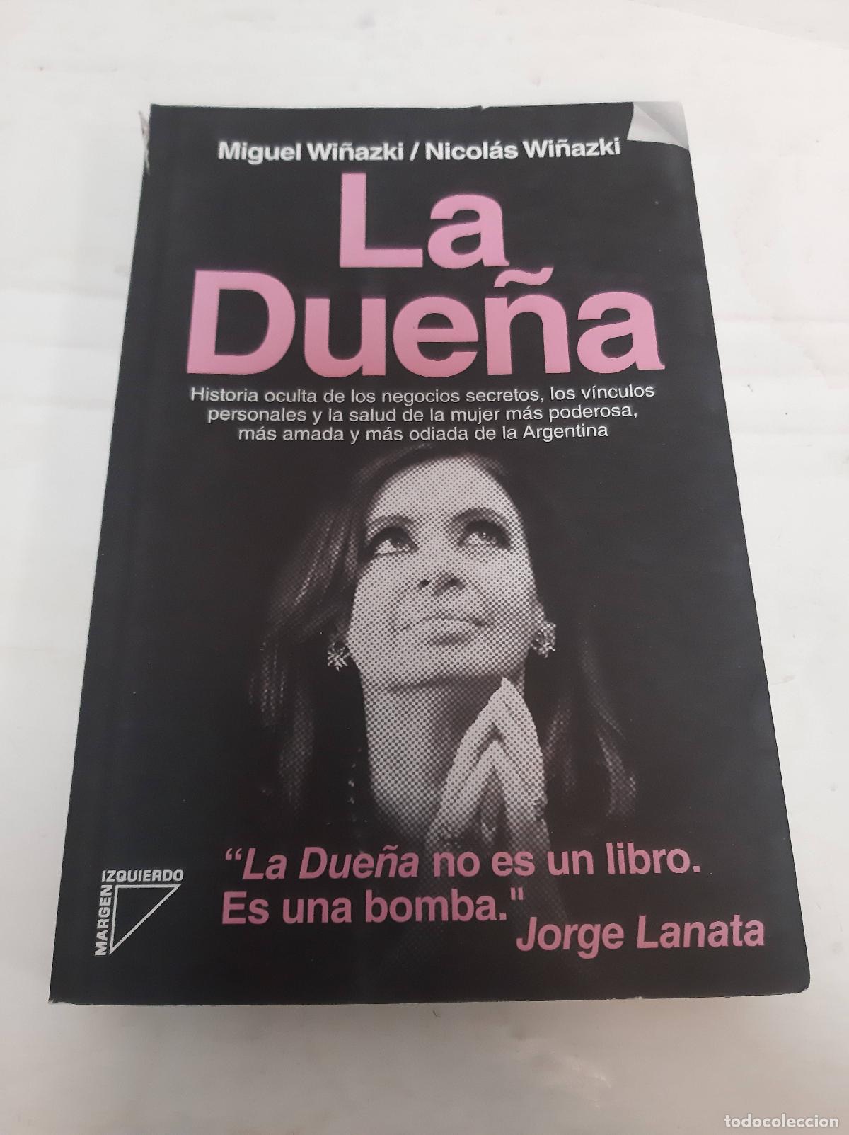 Second hand books: La due&ntilde;a - Miguel y Nicolas Wi&ntilde;azki