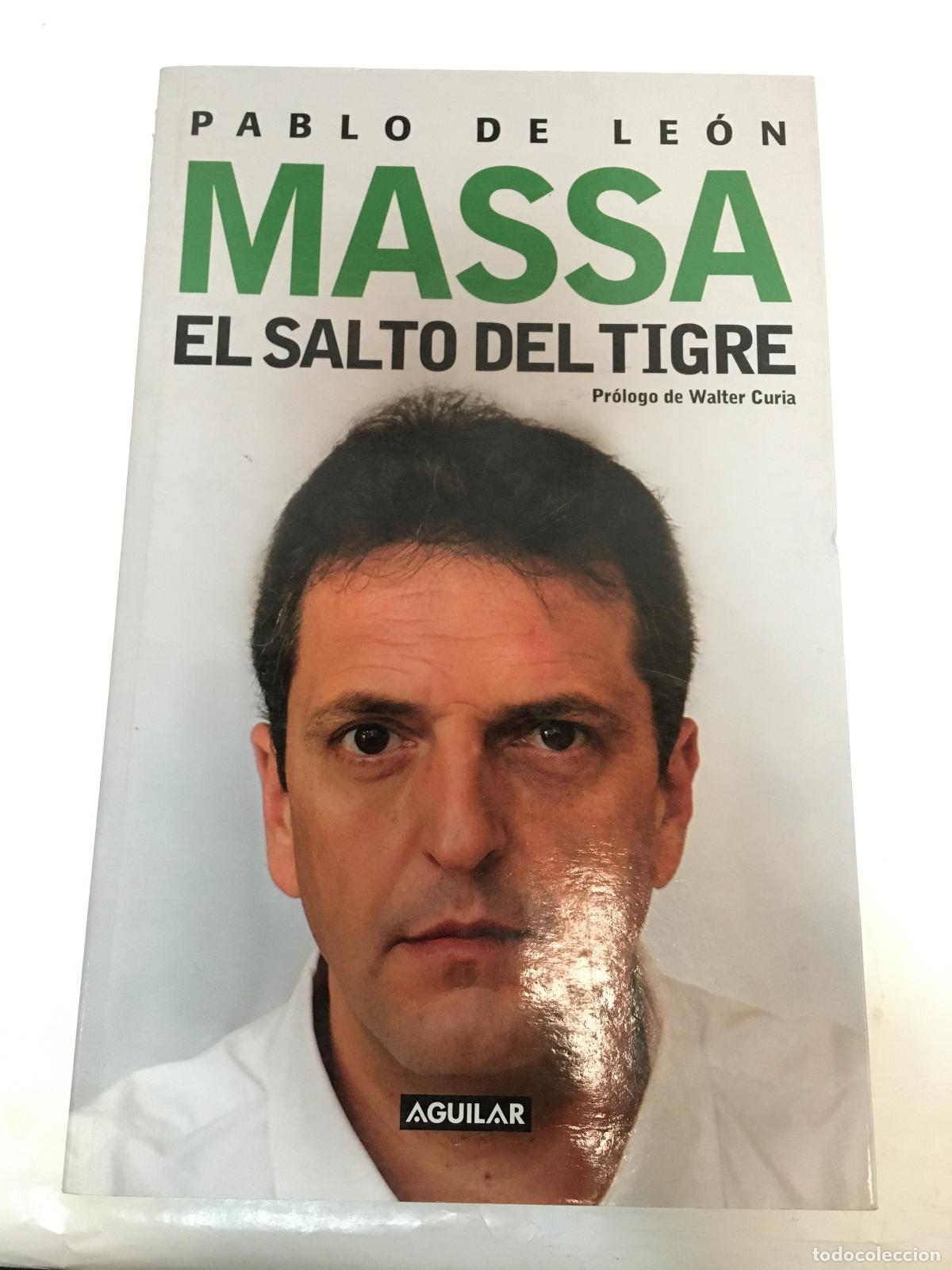 Gebrauchte B&uuml;cher: Massa, el salto del Tigre - Pablo de Leon