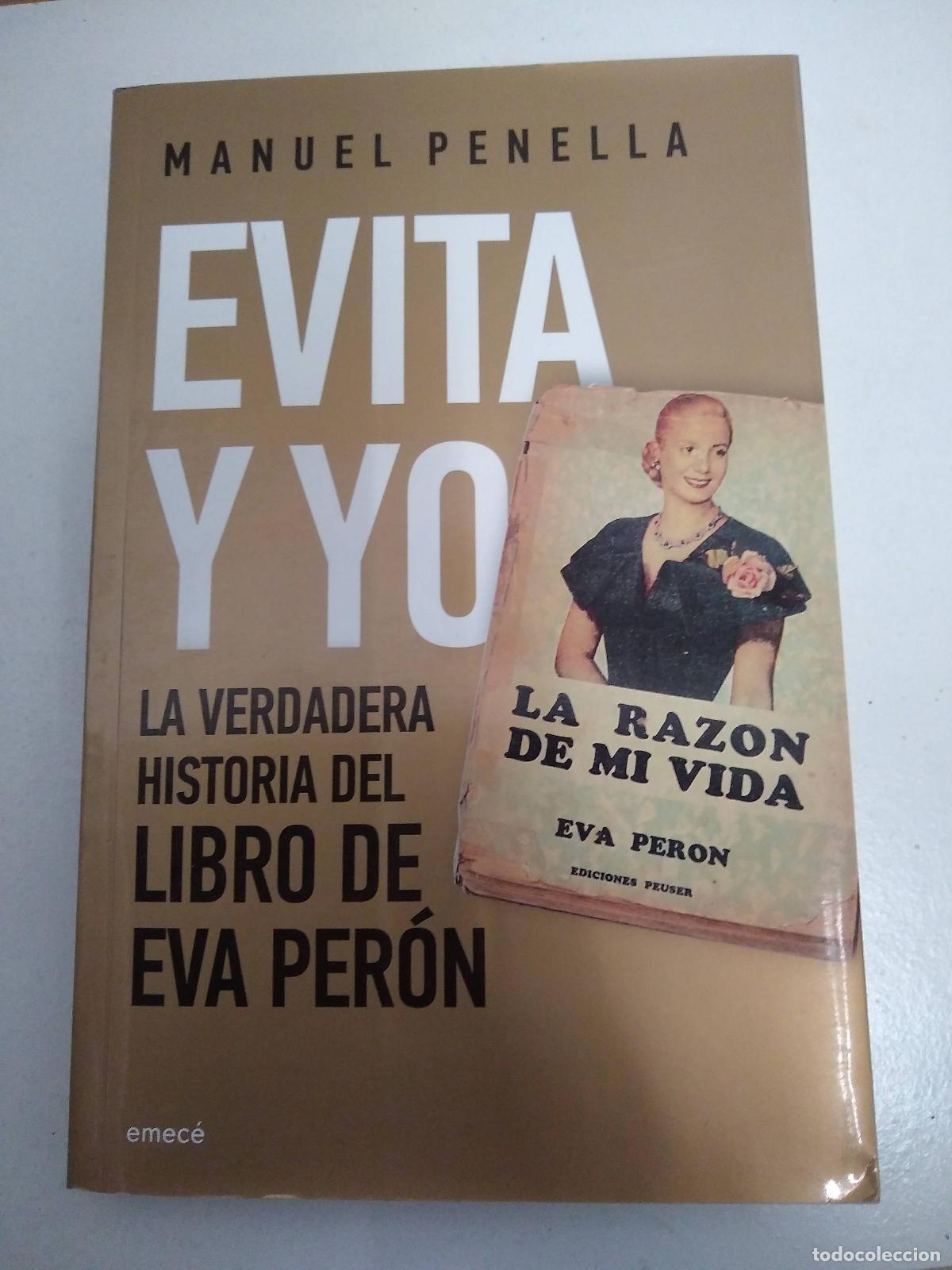 Libros de segunda mano: Evita Y Yo - Manuel Penella Heller