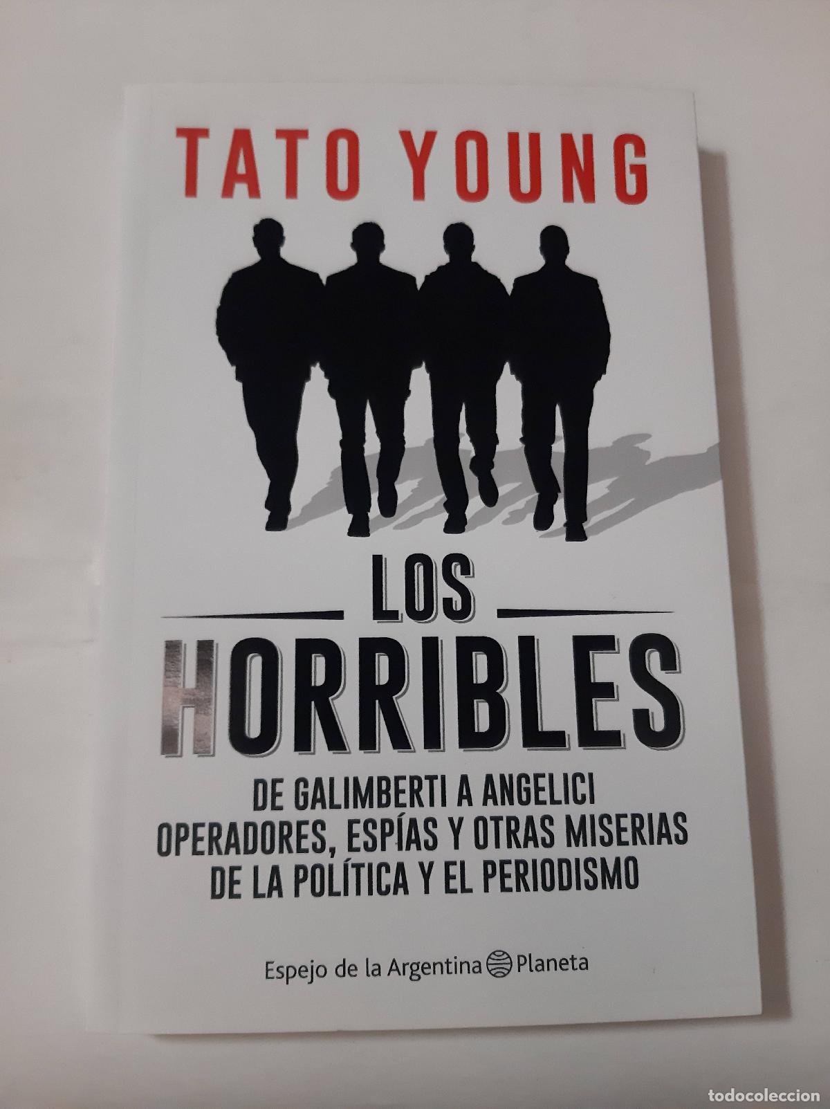 Libri di seconda mano: Los Horribles - Young Gerardo Tato
