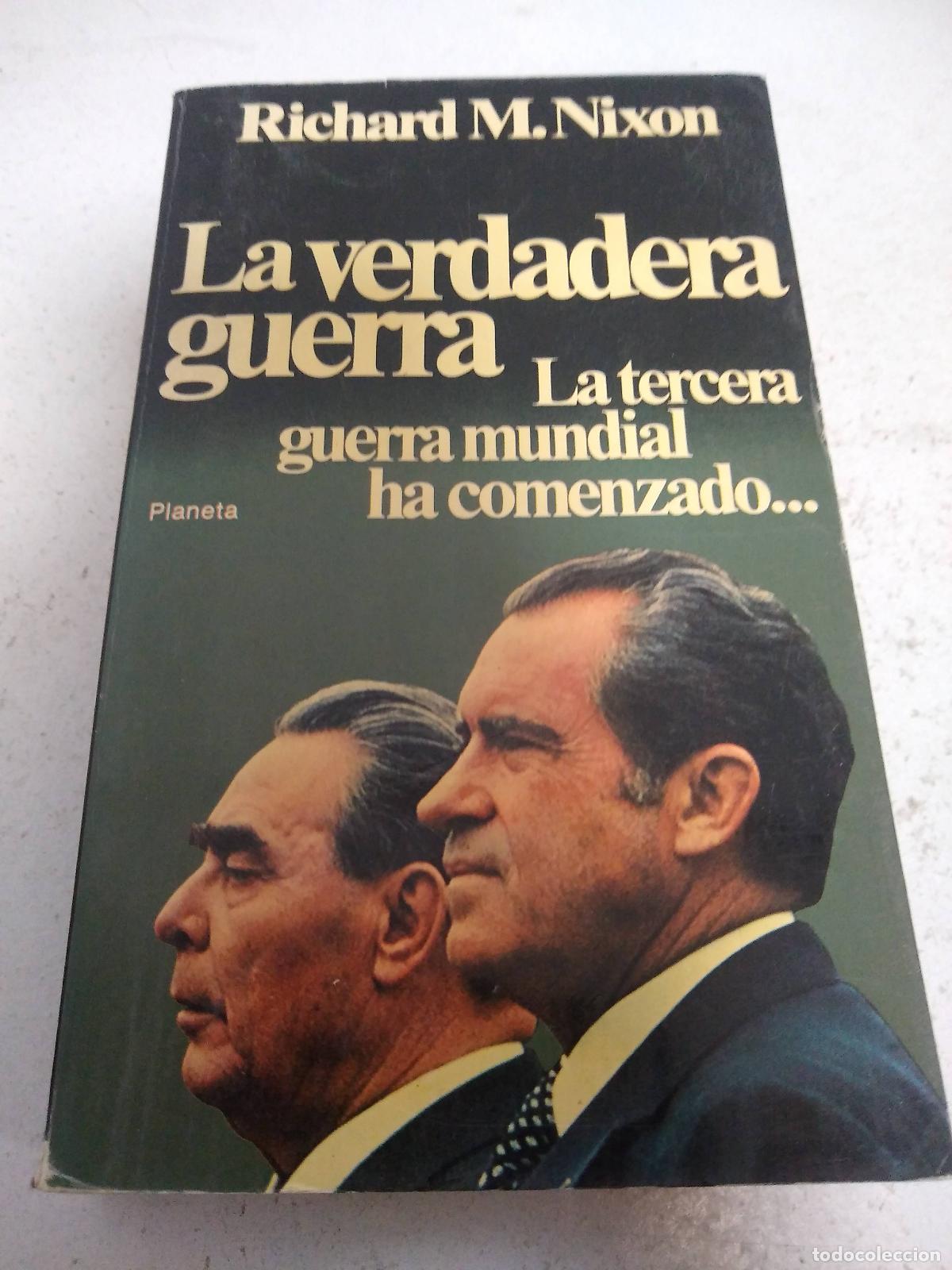 Libri di seconda mano: La verdadera guerra - Richard Nixon