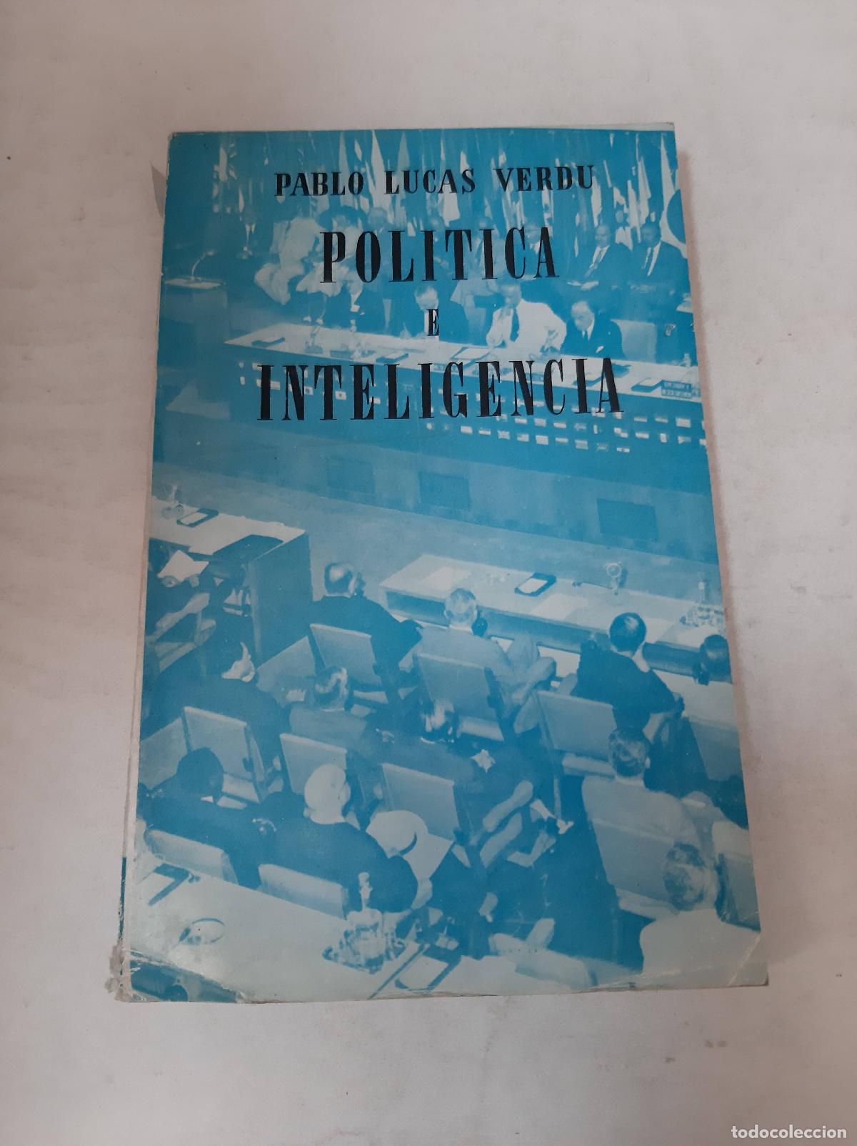 Libros de segunda mano: Politica E Inteligencia - Pablo Lucas Verdu