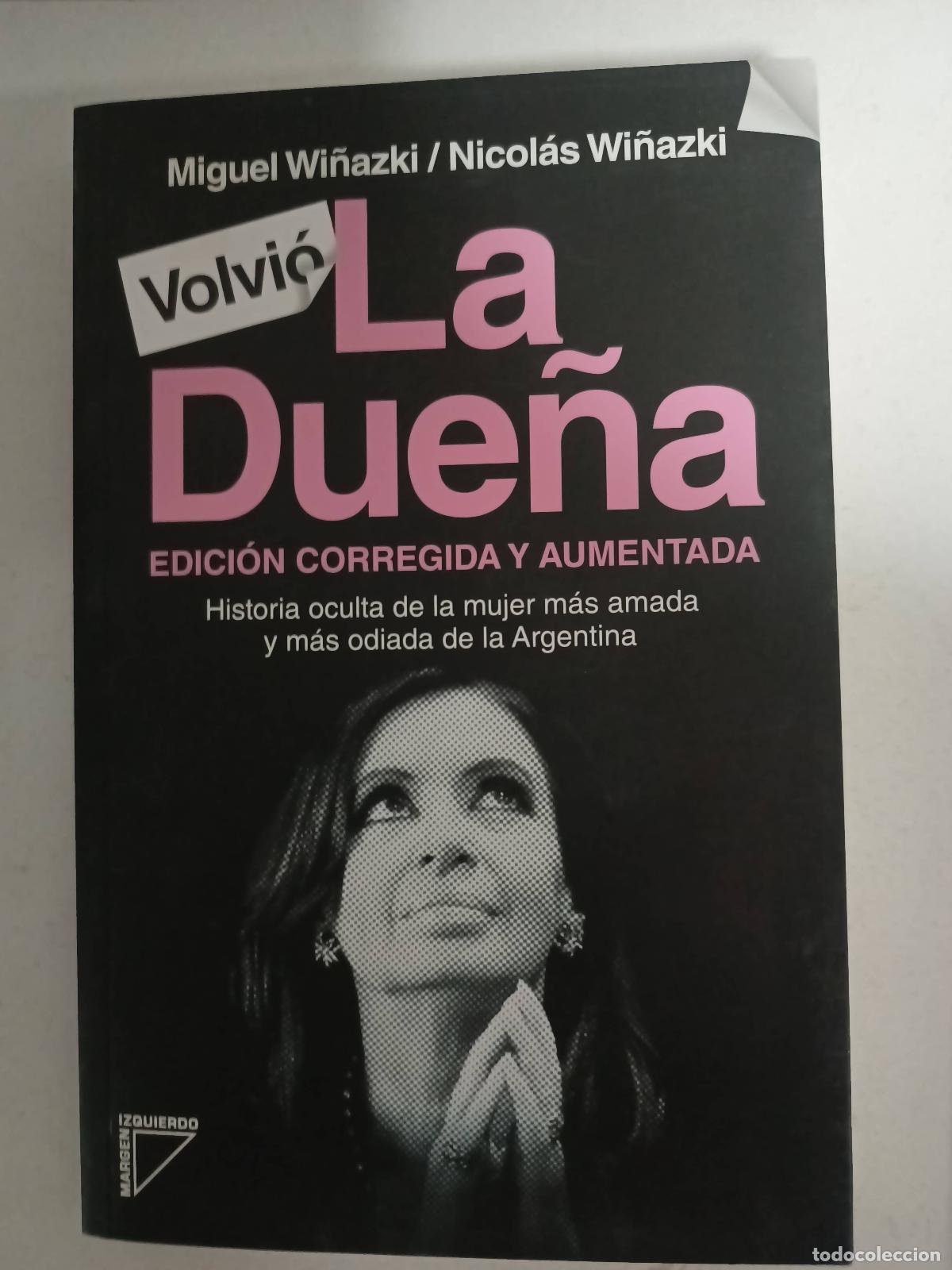 Second hand books: La Due&ntilde;a - Miguel Wi&ntilde;azki / Nicol&aacute;s Wi&ntilde;azki