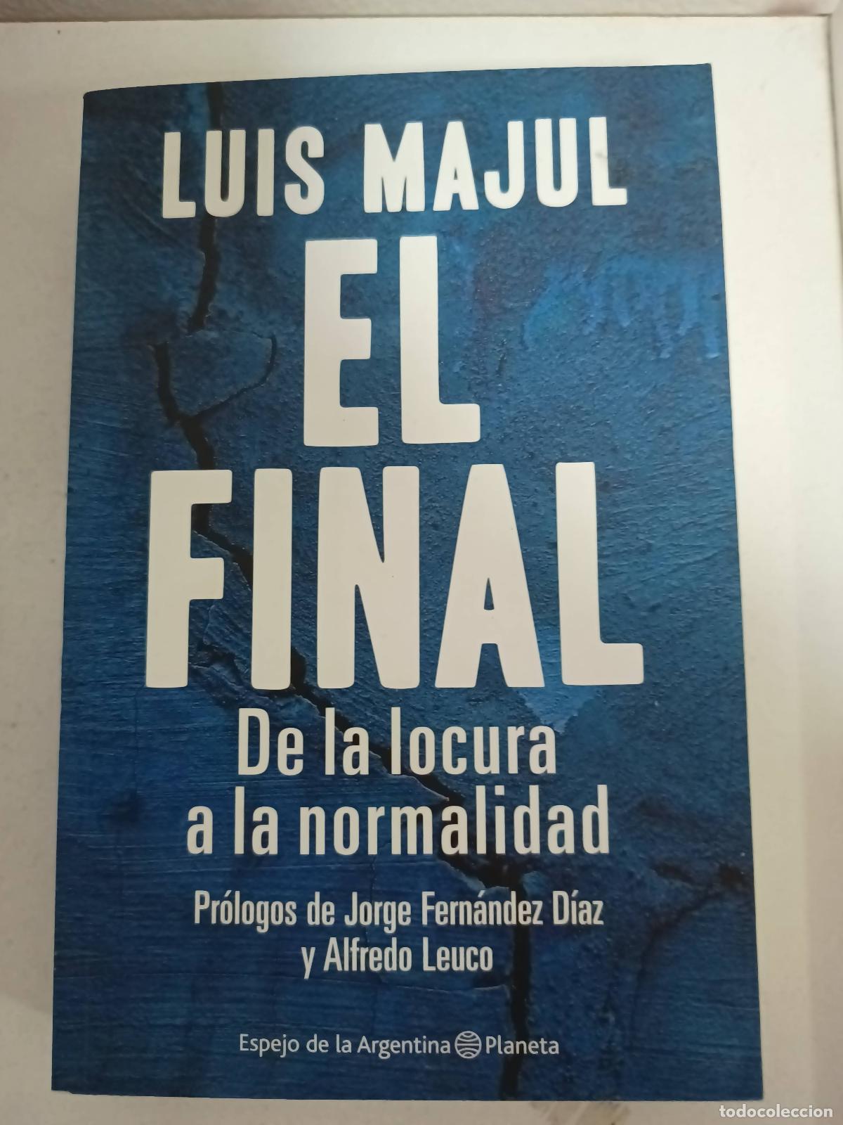 Libros de segunda mano: El final - Luis Majul - Foto 1