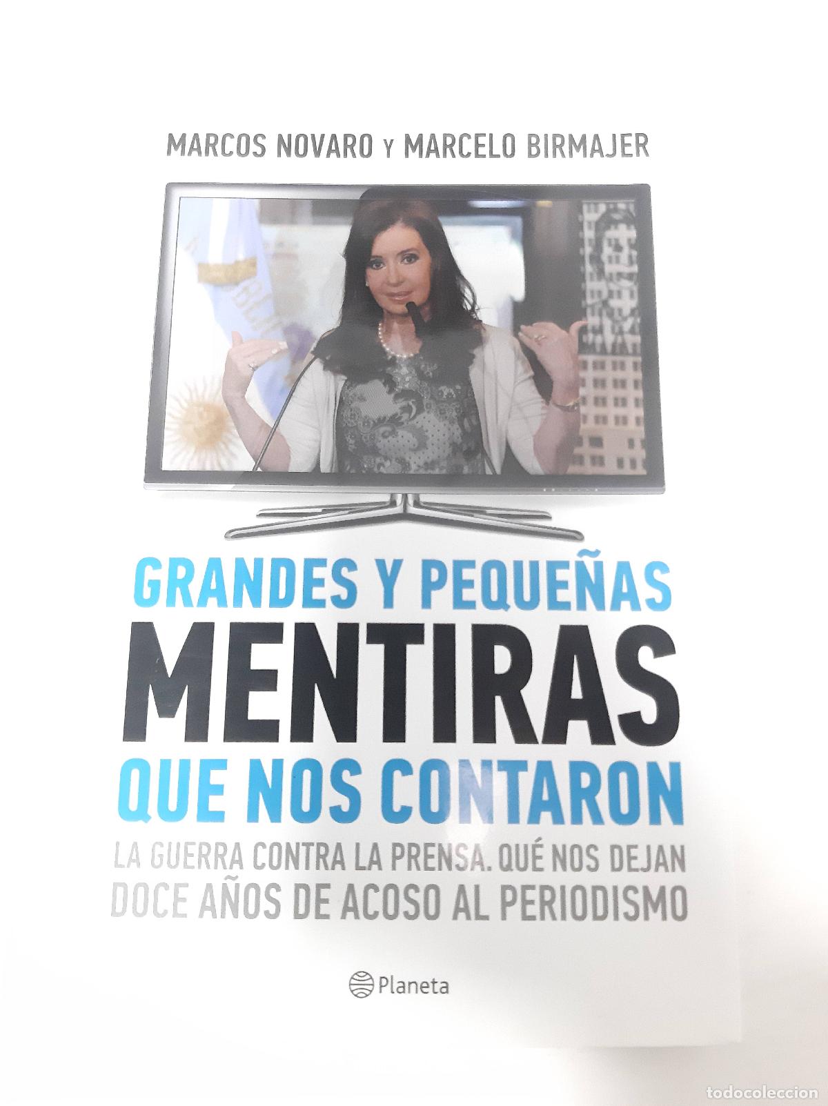 Libros de segunda mano: Grandes y peque&ntilde;as mentiras que nos contaron - Marcos Novaro y Marcelo Birmajer