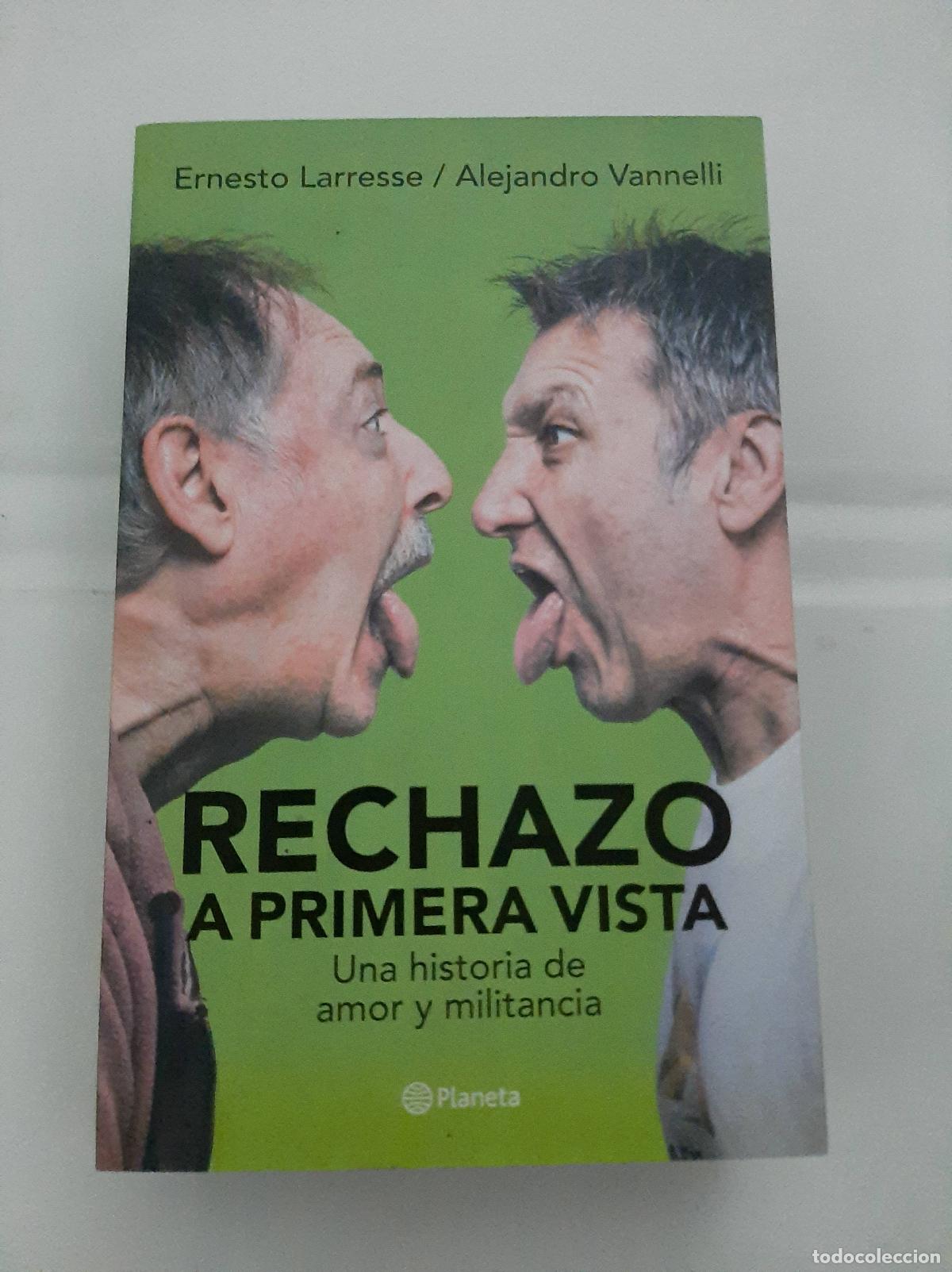 Gebrauchte B&uuml;cher: Rechazo A Primera Vista - Ernesto Larresse y Alejandro Vannelli