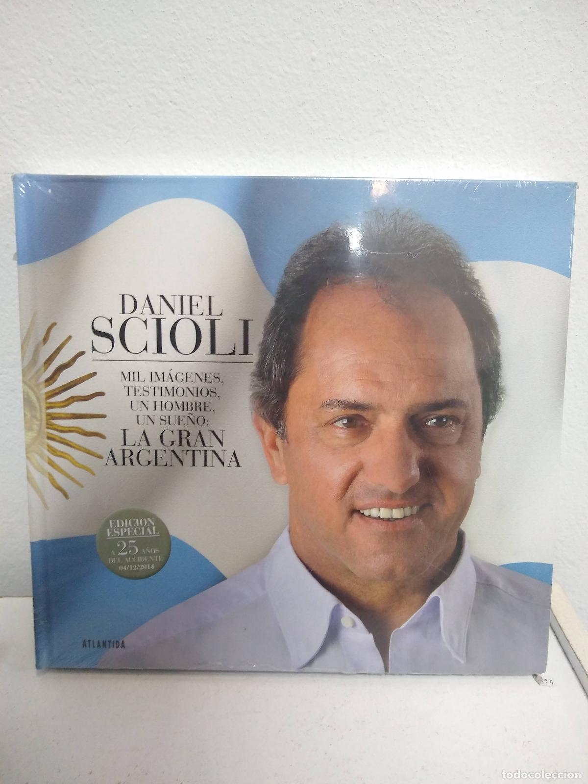 Libri di seconda mano: daniel scioli - Varios autores