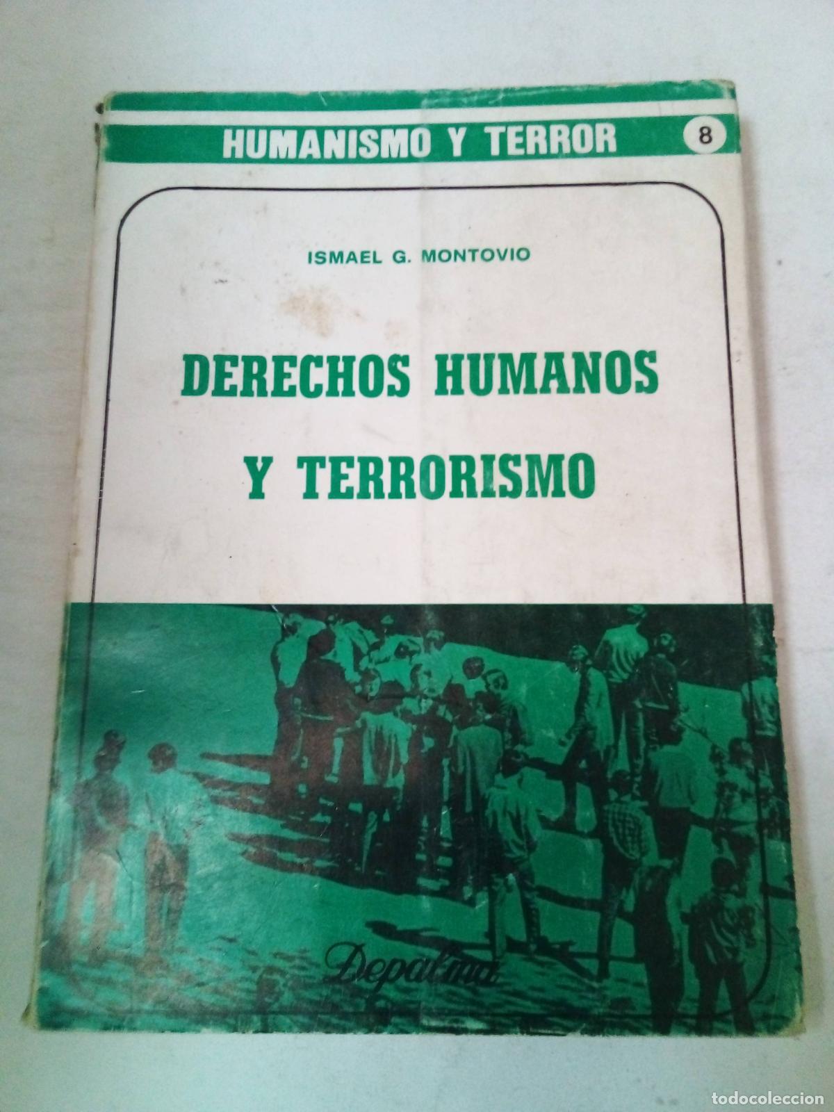 Libri di seconda mano: Derechos Humanos Y Terrorismo - Ismael Montovio