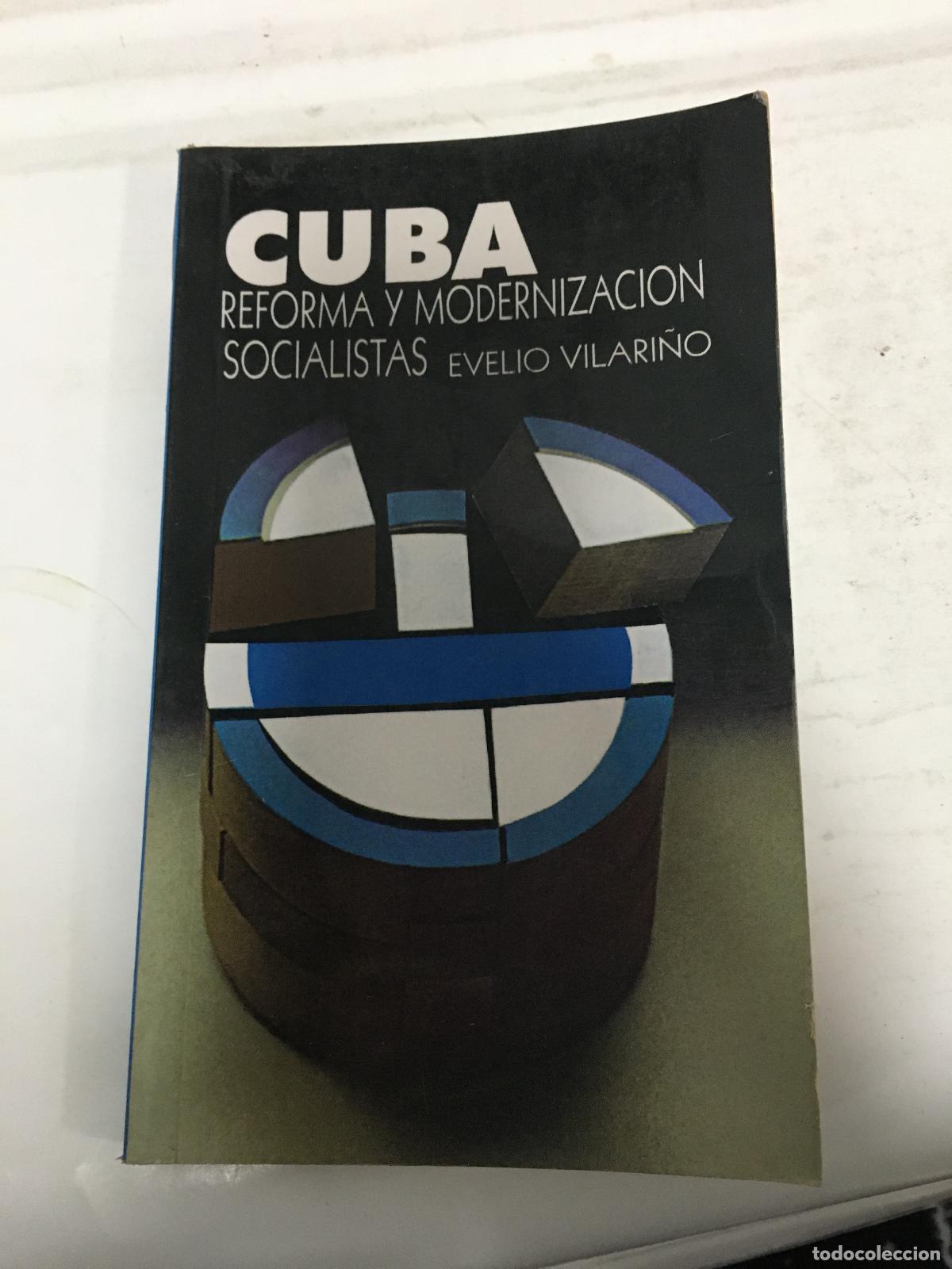Gebrauchte B&uuml;cher: Cuba, reforma y modernizacion socialistas - Evelio Vilari&ntilde;o