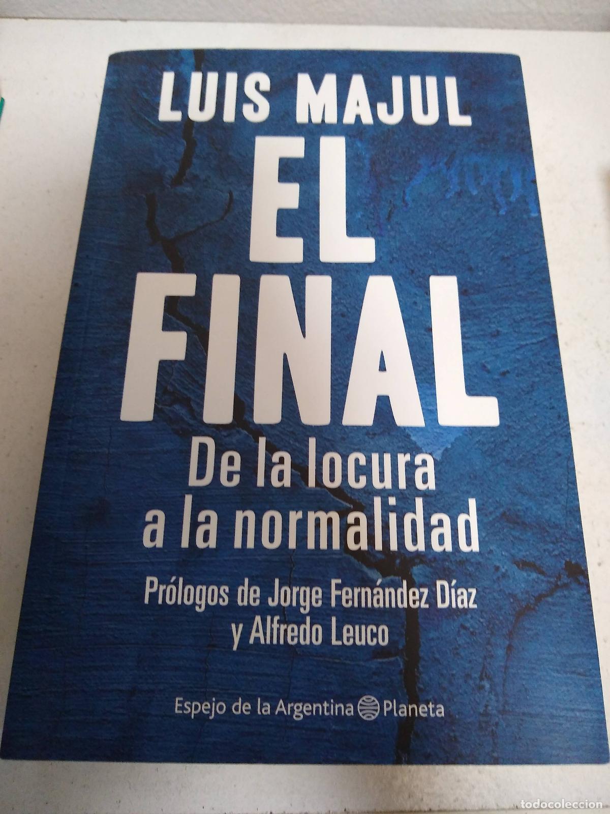 Libros de segunda mano: El final - Luis Majul - Foto 1
