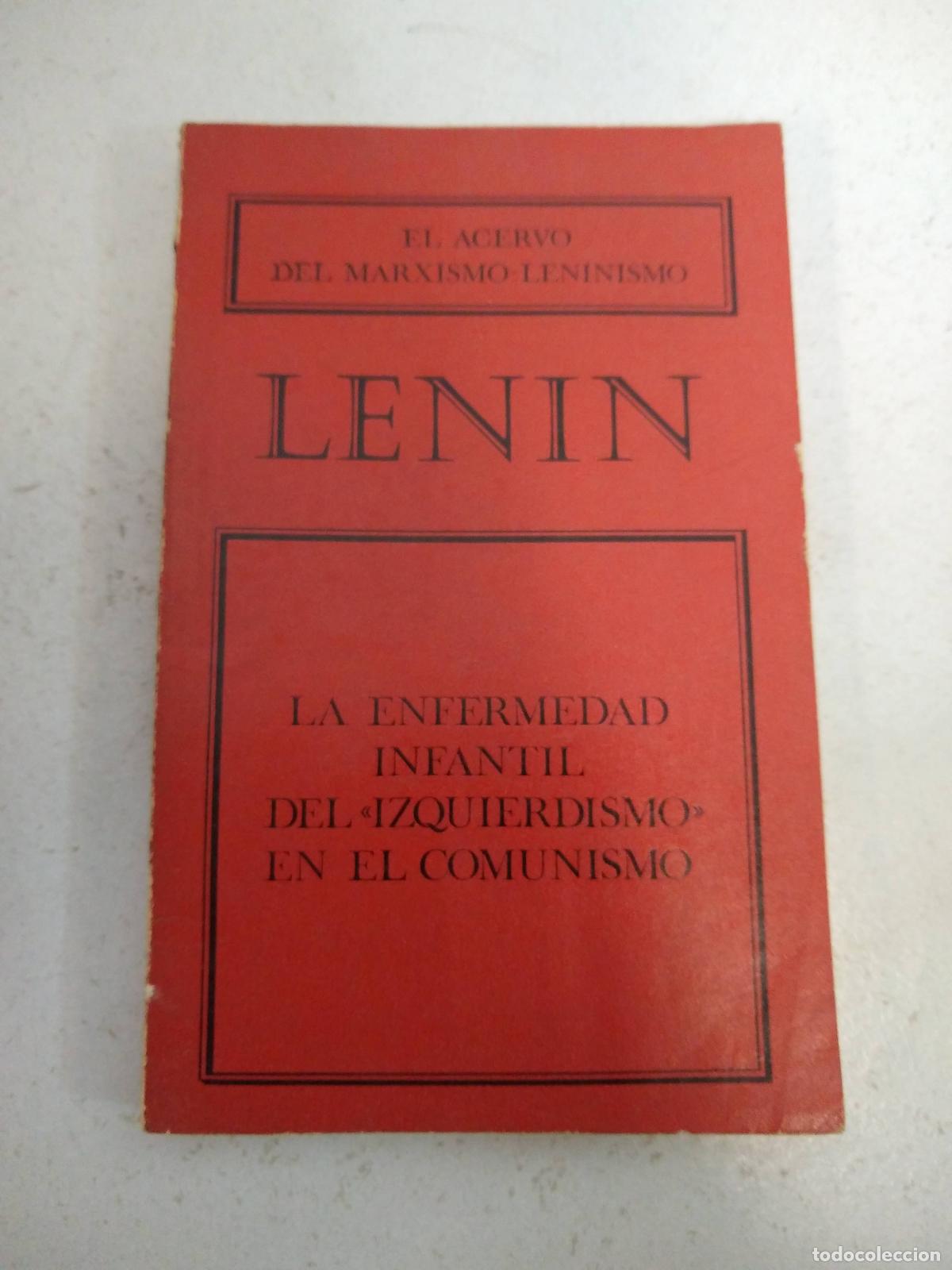 Libri di seconda mano: La enfermedad infantil del izquierdiismo en el comunismo - Lenin