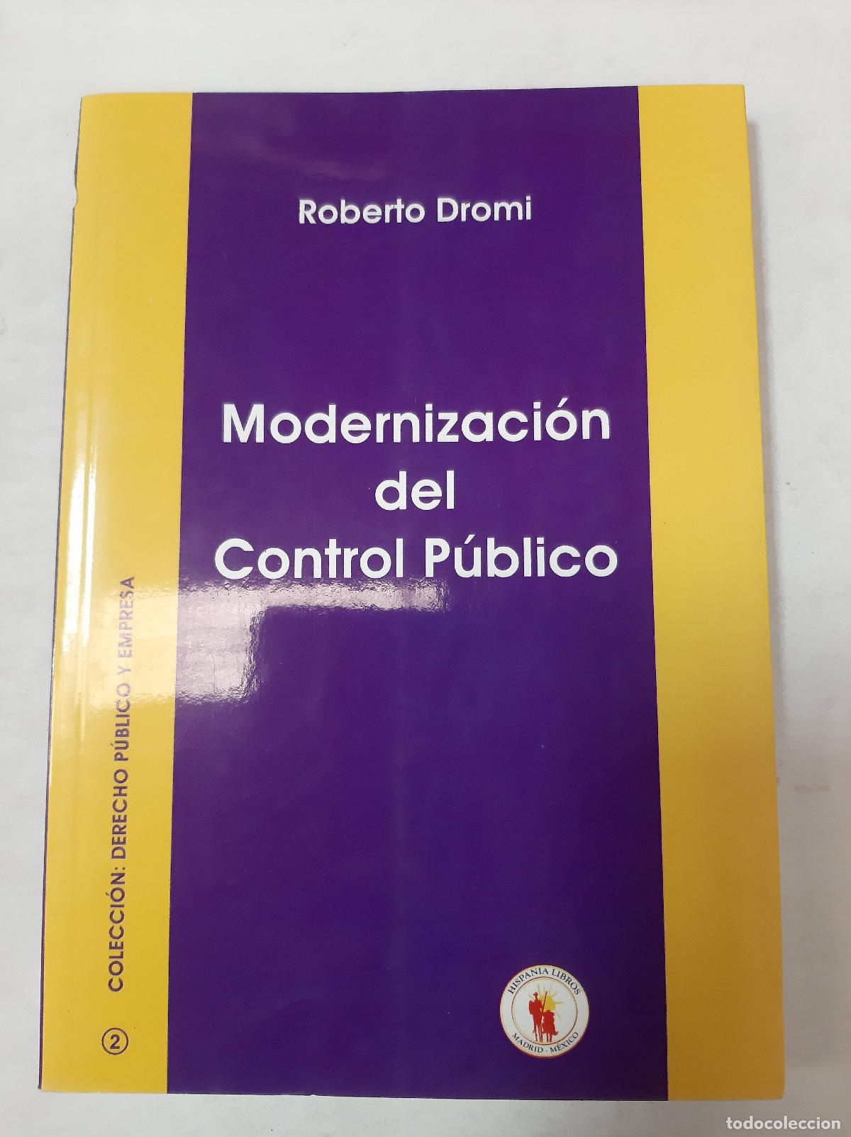 Libri di seconda mano: Modernizaci&oacute;n Del Control P&uacute;blico - Roberto Dromi