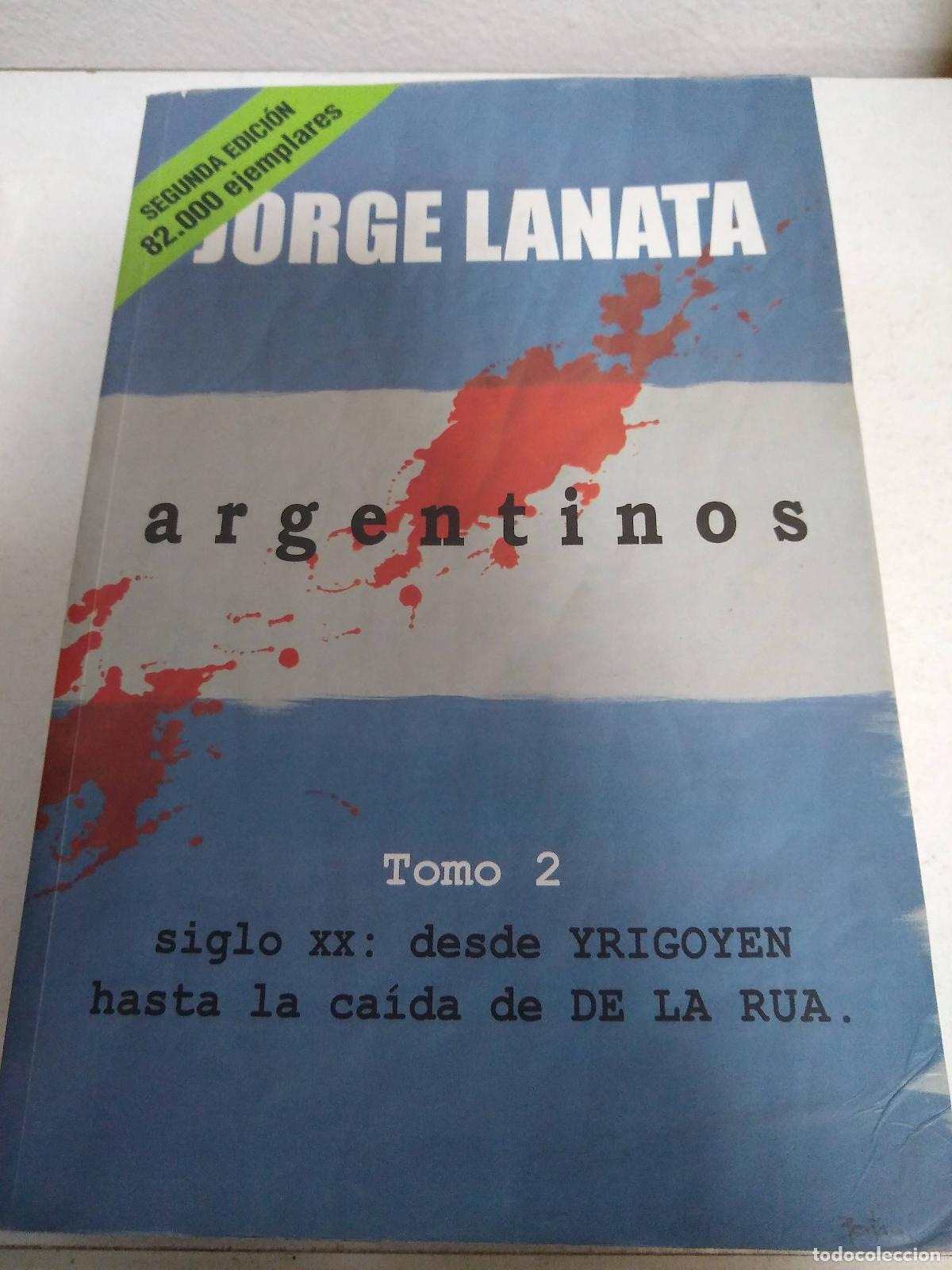 Libros de segunda mano: ARGENTINOSTOMO2 - JORGE LANATA - Foto 1