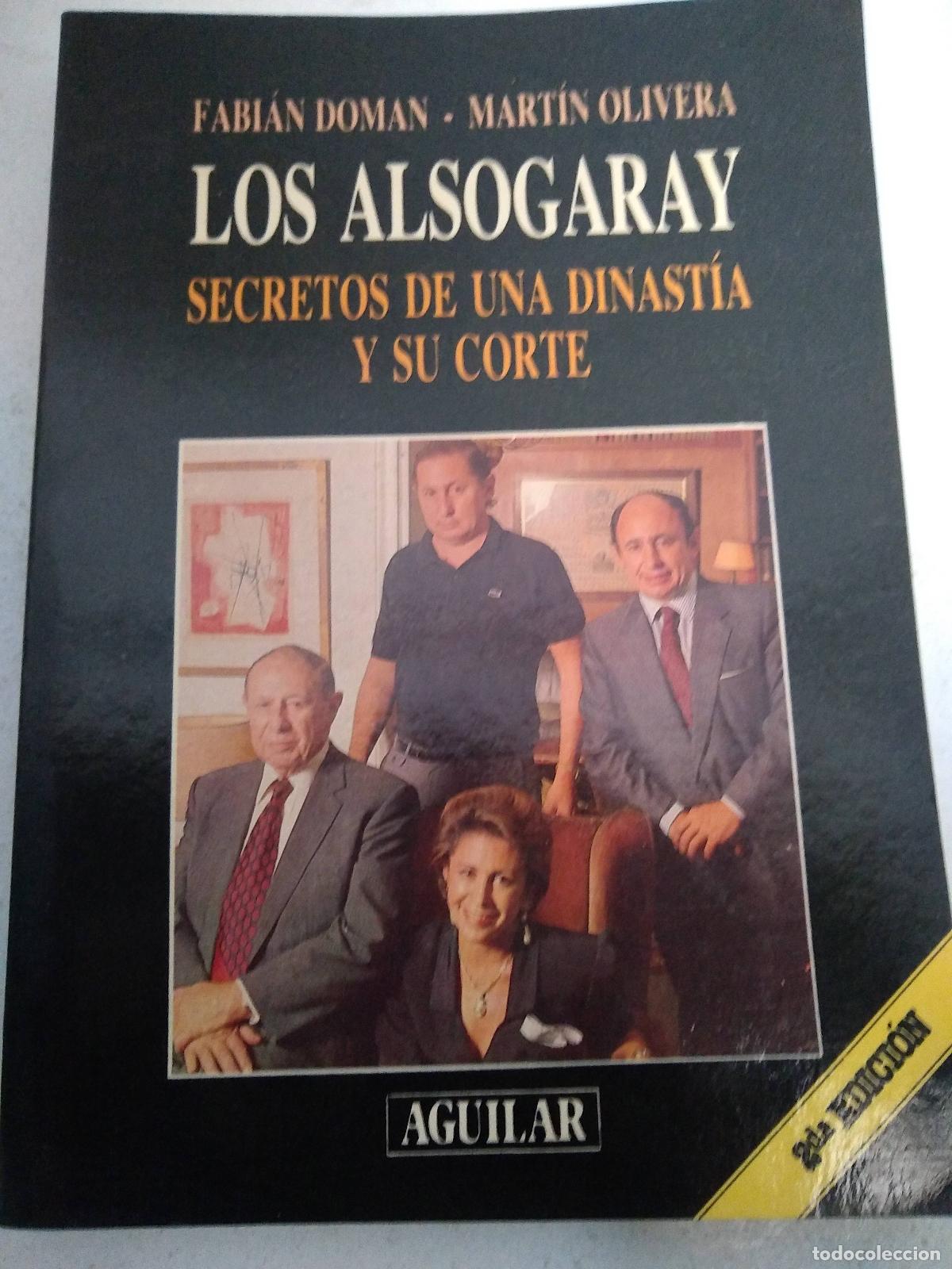 Livres d'occasion: Los alsogaray - Doman Olivera