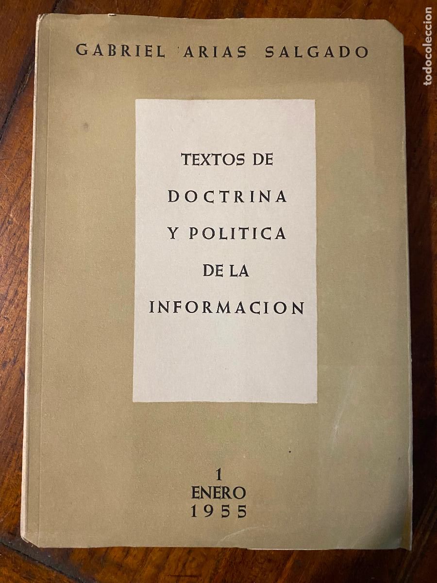 Libros de segunda mano: Textos de doctrina y pol&iacute;tica de la Informaci&oacute;n.- Arias-Salgado, Gabriel 1955