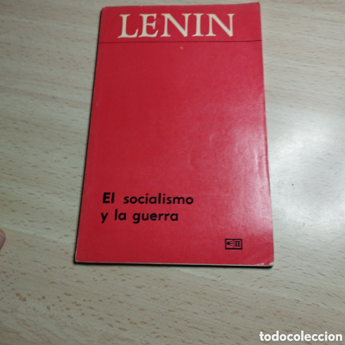 Libros de segunda mano: El socialismo y la guerra. Lenin. 1980?. Editorial Progreso. Mosc&uacute;.