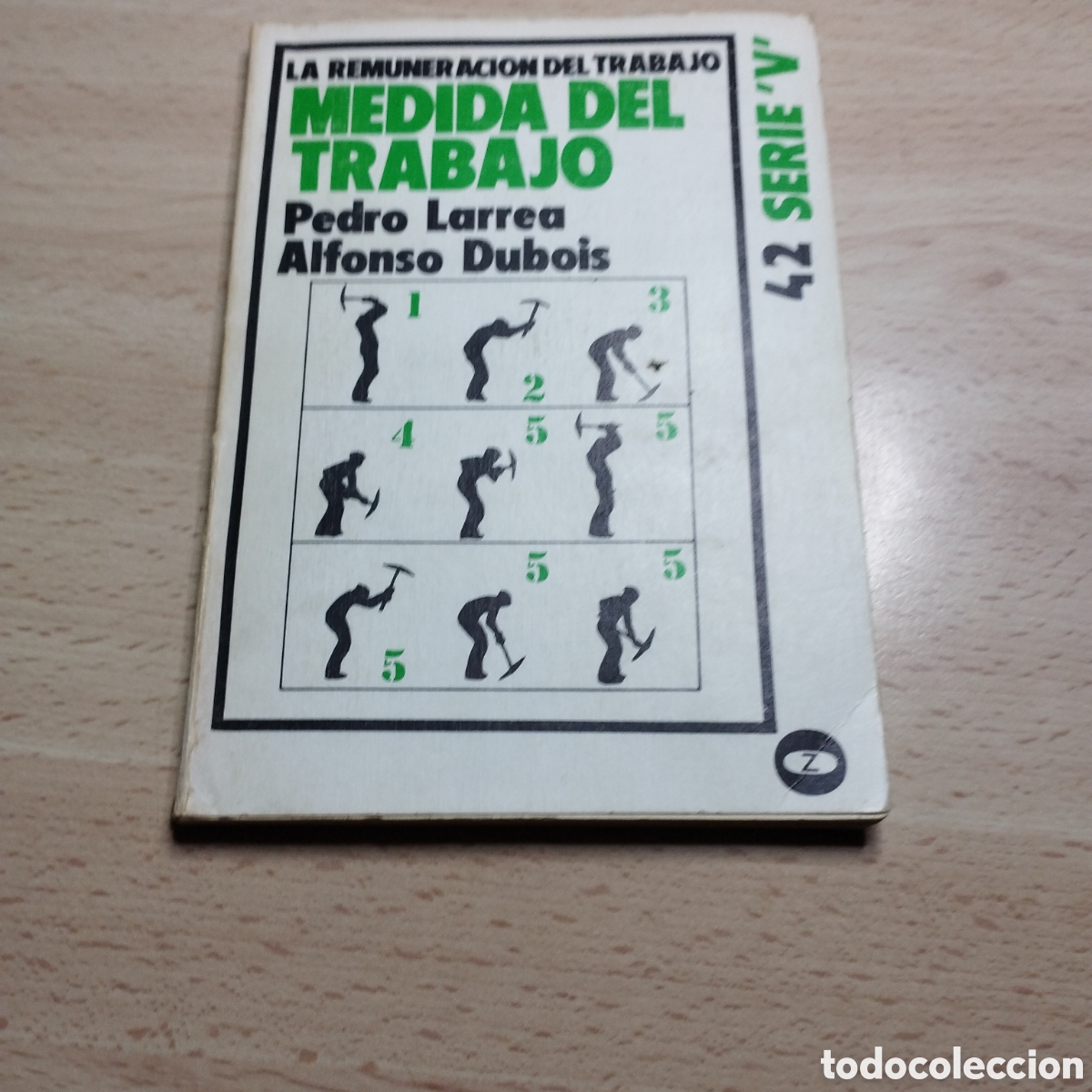 Libros de segunda mano: Medida del trabajo. Pedro Larrea. Alfonso Dubois. 1973. Z. Lee y discute. V42