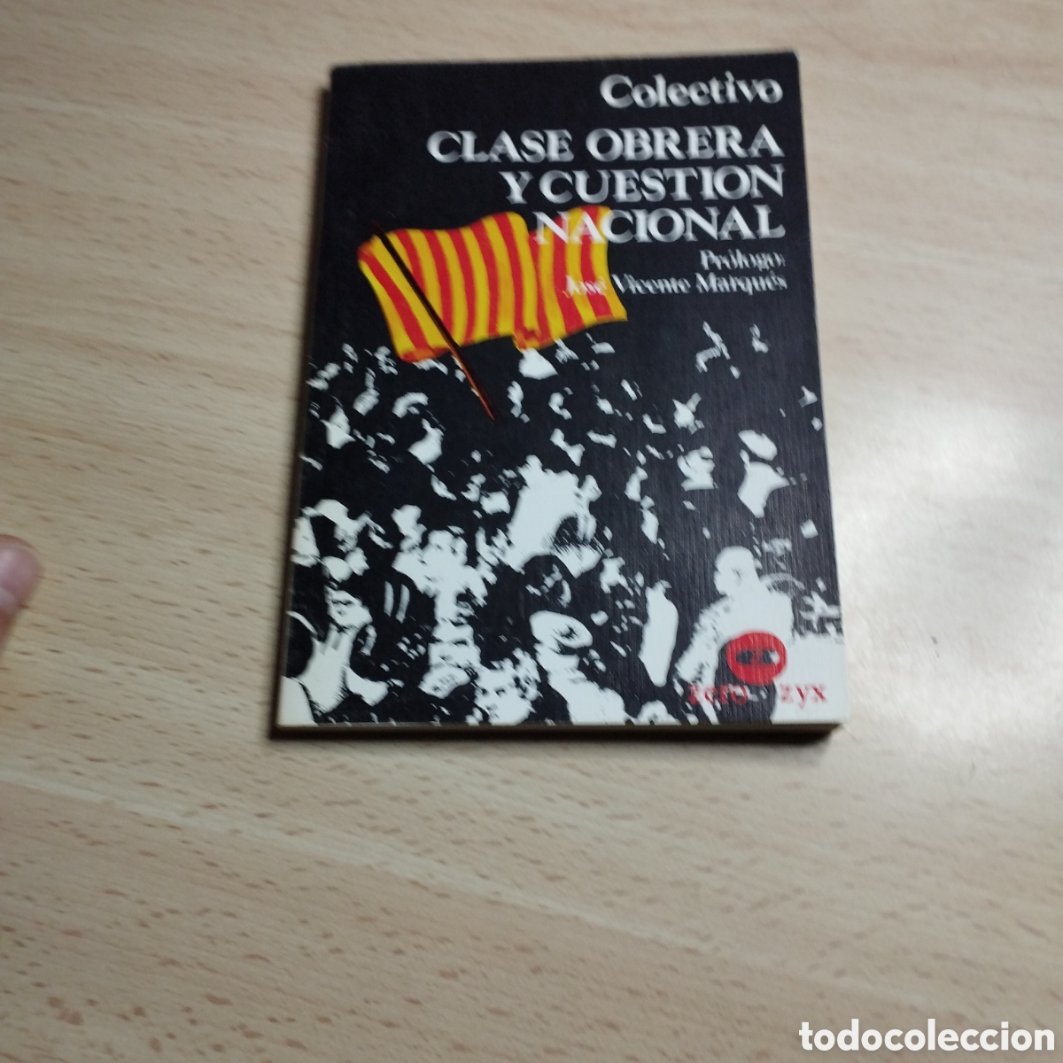 Libros de segunda mano: Clase obrera y cuesti&oacute;n nacional. Colectivo. Vicente Marqu&eacute;s. 1978. Zero.. Lee y discute 83