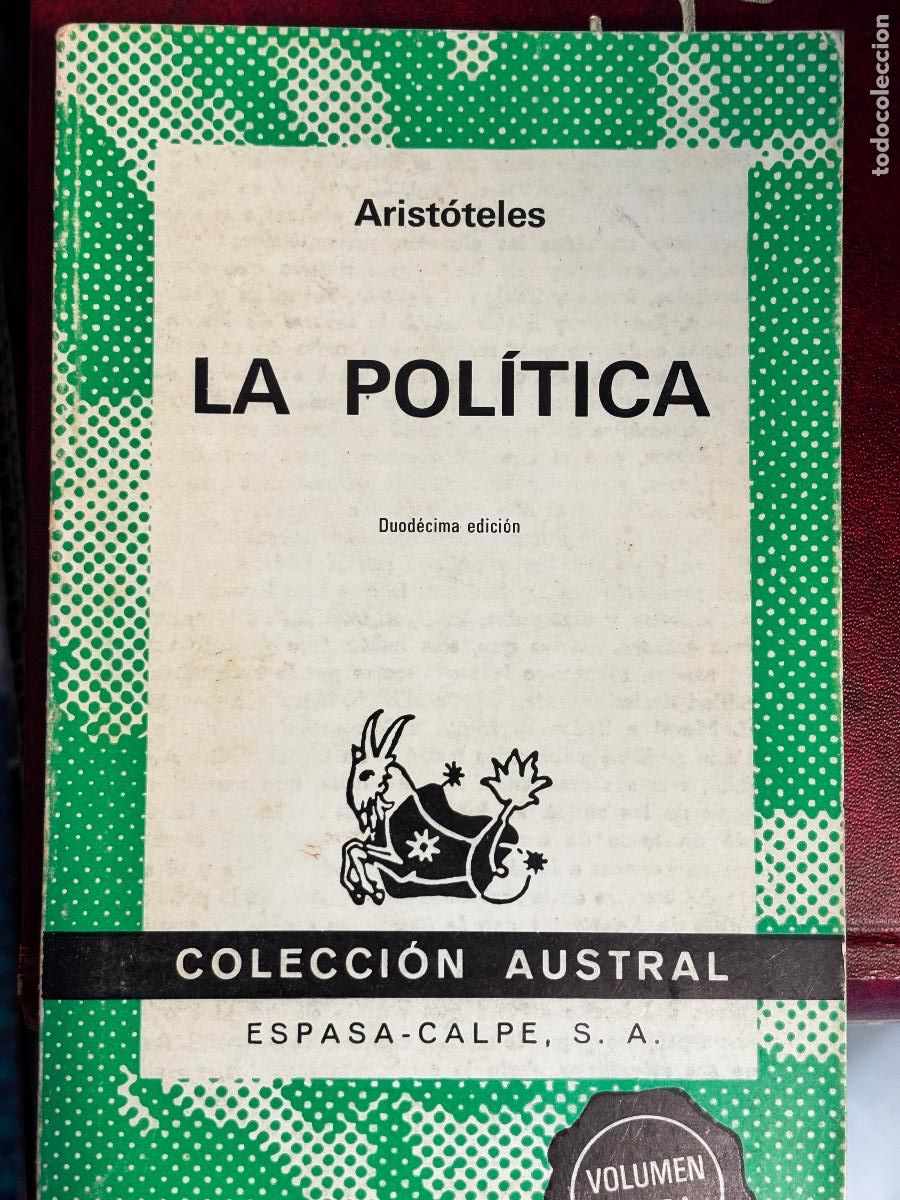 Libros de segunda mano: LA POL&Iacute;TICA, ARIST&Oacute;TELES, ESPASA - CALPE, 1.965