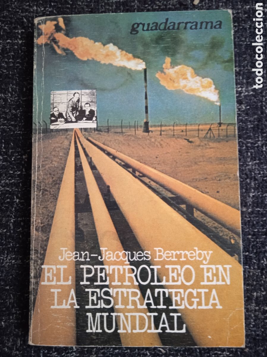 Libros de segunda mano: El petroleo en la estrategia mundial, / Jean-Jacques Berreby