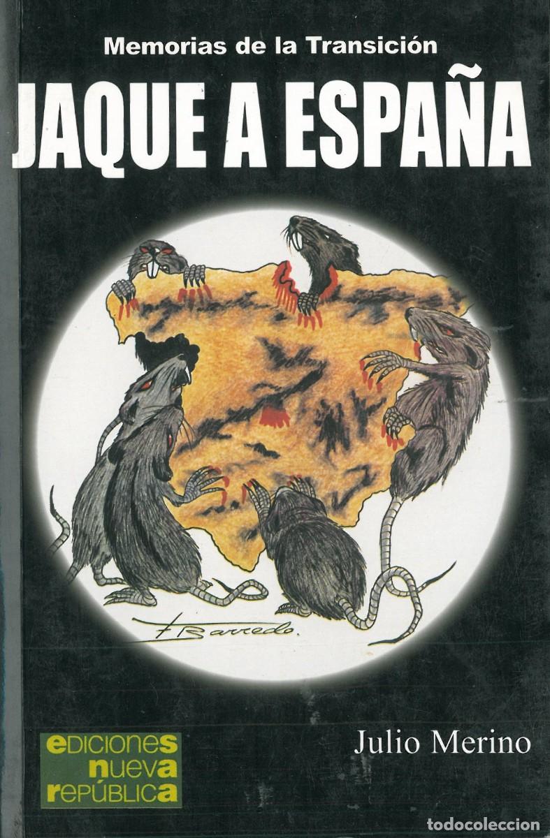 Libri di seconda mano: Jaque a Espa&ntilde;a - Merino, Julio