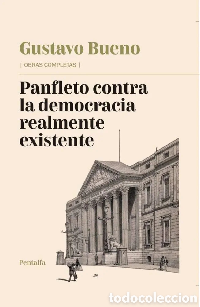 Libros de segunda mano: Panfleto contra la democracia realmente existente - G. Bueno