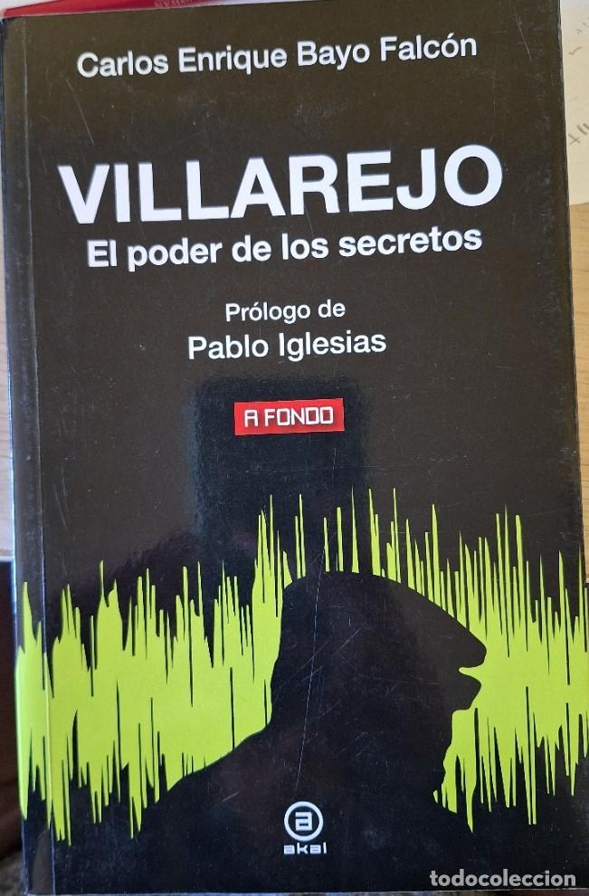 Libros de segunda mano: VILLAREJO. EL PODER DE LOS SECRETOS. - BAYO FALCON, Carlo Enrique.