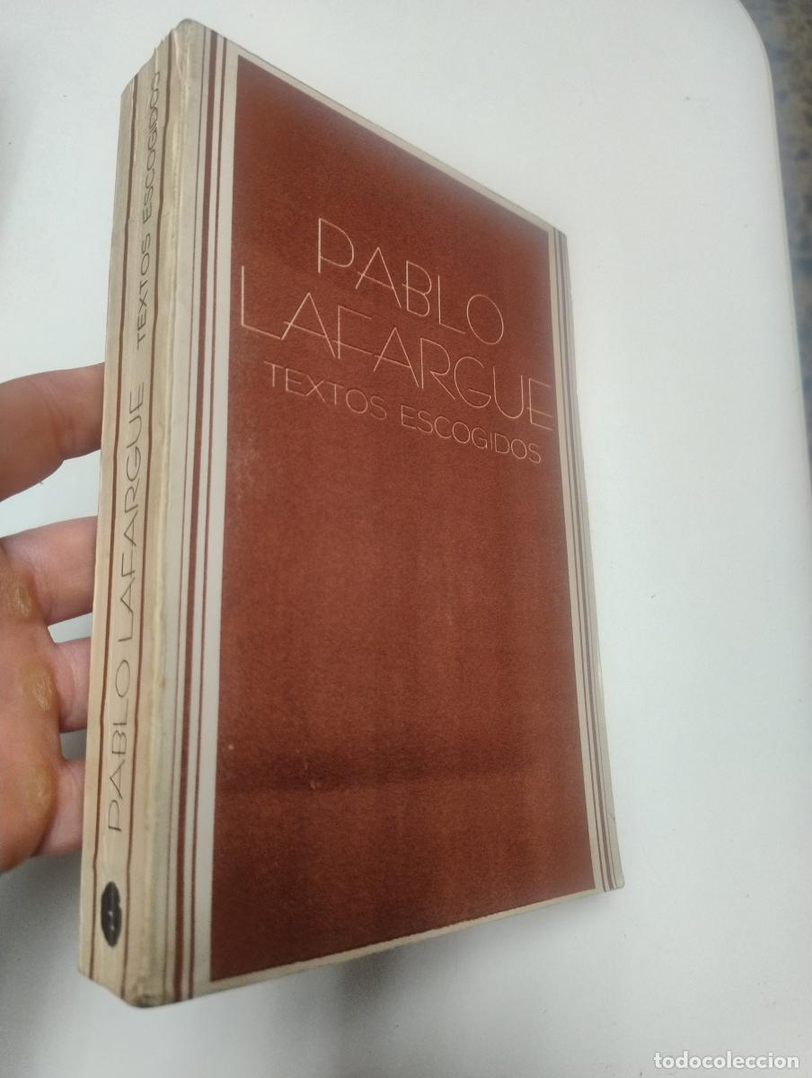 Libros de segunda mano: Textos escogidos - Lafargue, Pablo