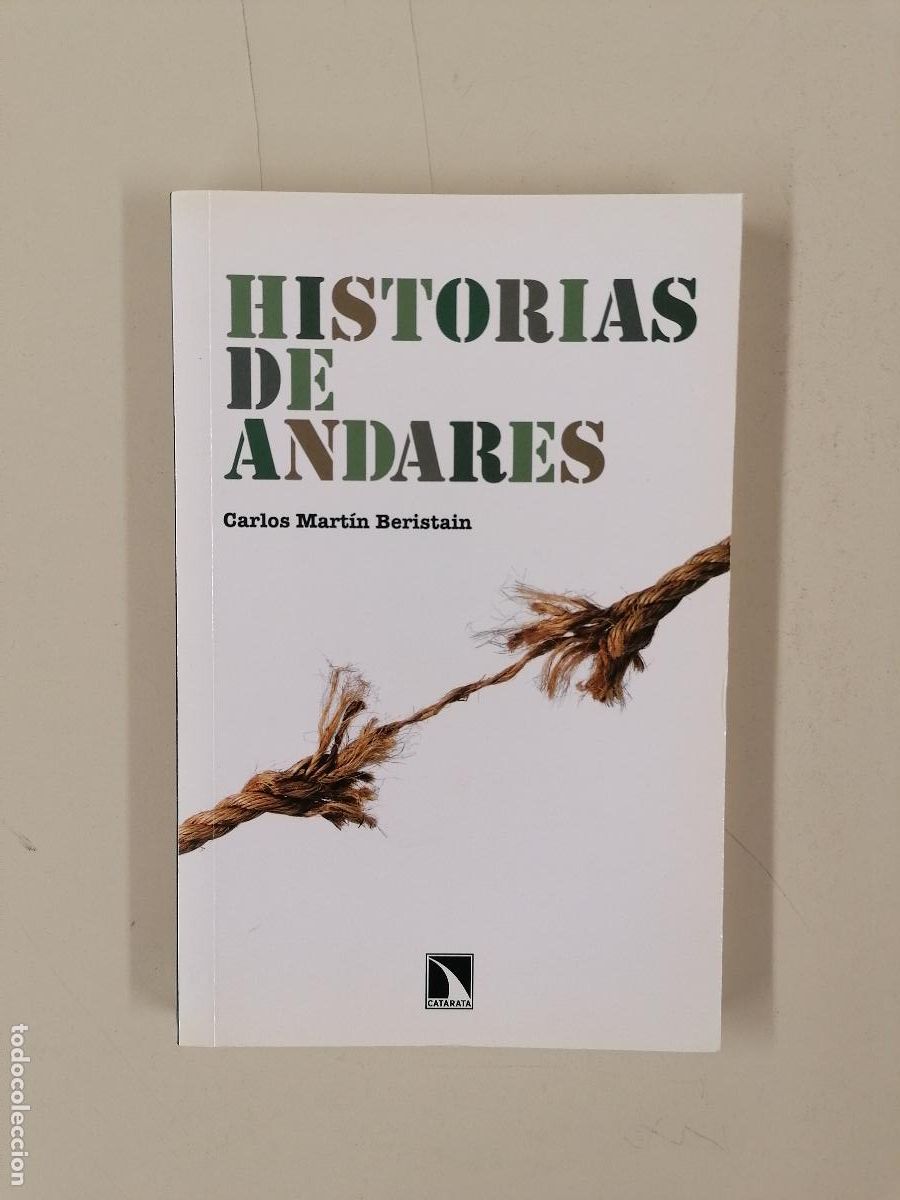 Libros de segunda mano: Carlos Mart&iacute;n Beristain.- - Historias de andares.-