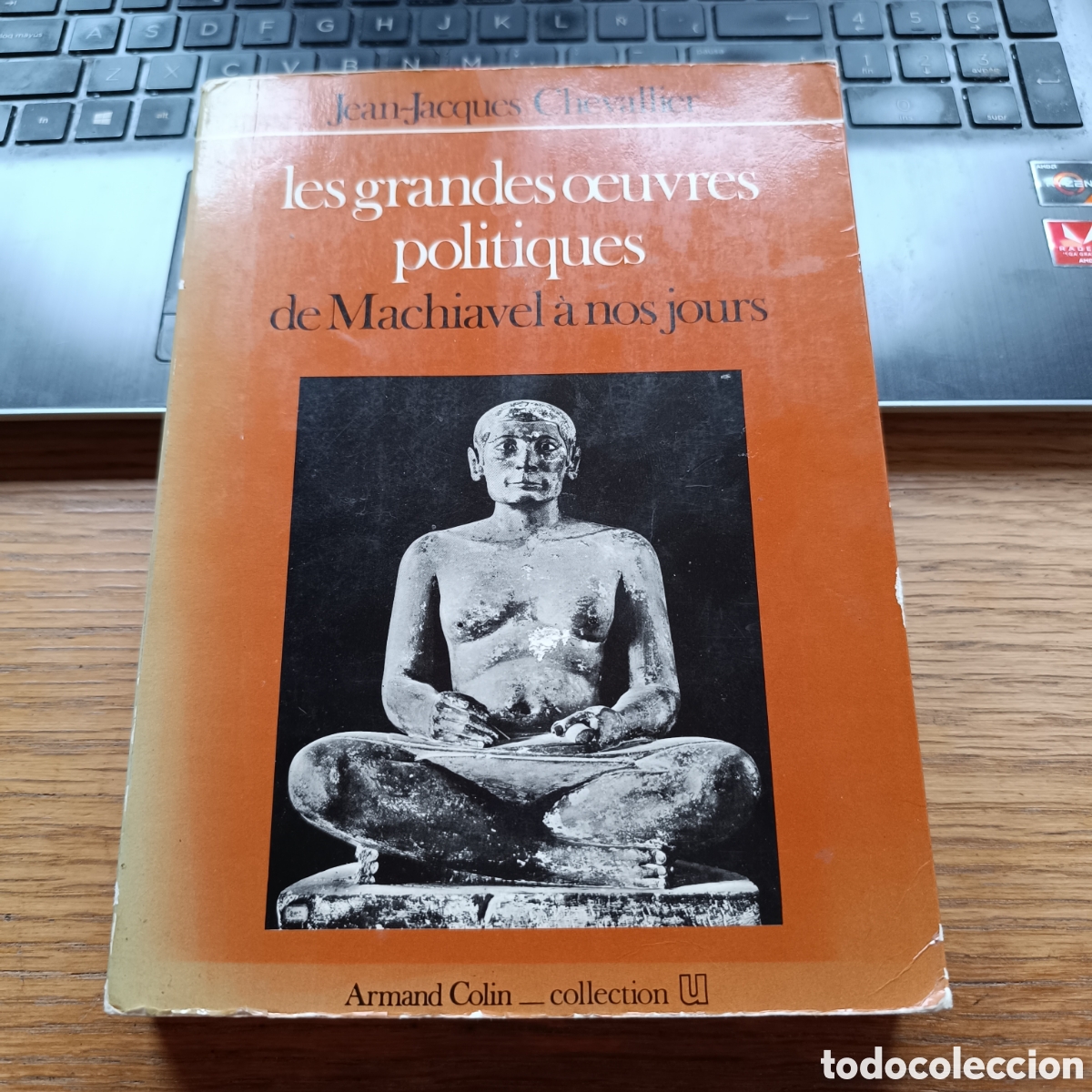 Libros de segunda mano: JEAN-JACQUES CHEVALLIER - LES GRANDES OEUVRES POLITIQUES DE MACHIAVEL &Agrave; NOS JOURS -ARMAND COLIN 1981