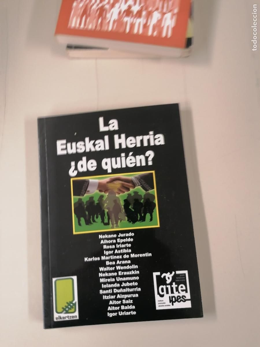 Libros de segunda mano: La Euskal Herria &iquest;de qui&eacute;n?- 9788461278459