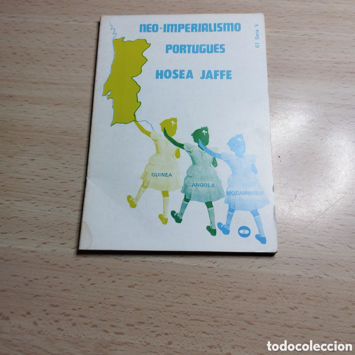 Libros de segunda mano: Neo- imperialismo Portugu&eacute;s. Hosea Jaffe. 1976. Zero Lee y discute v61