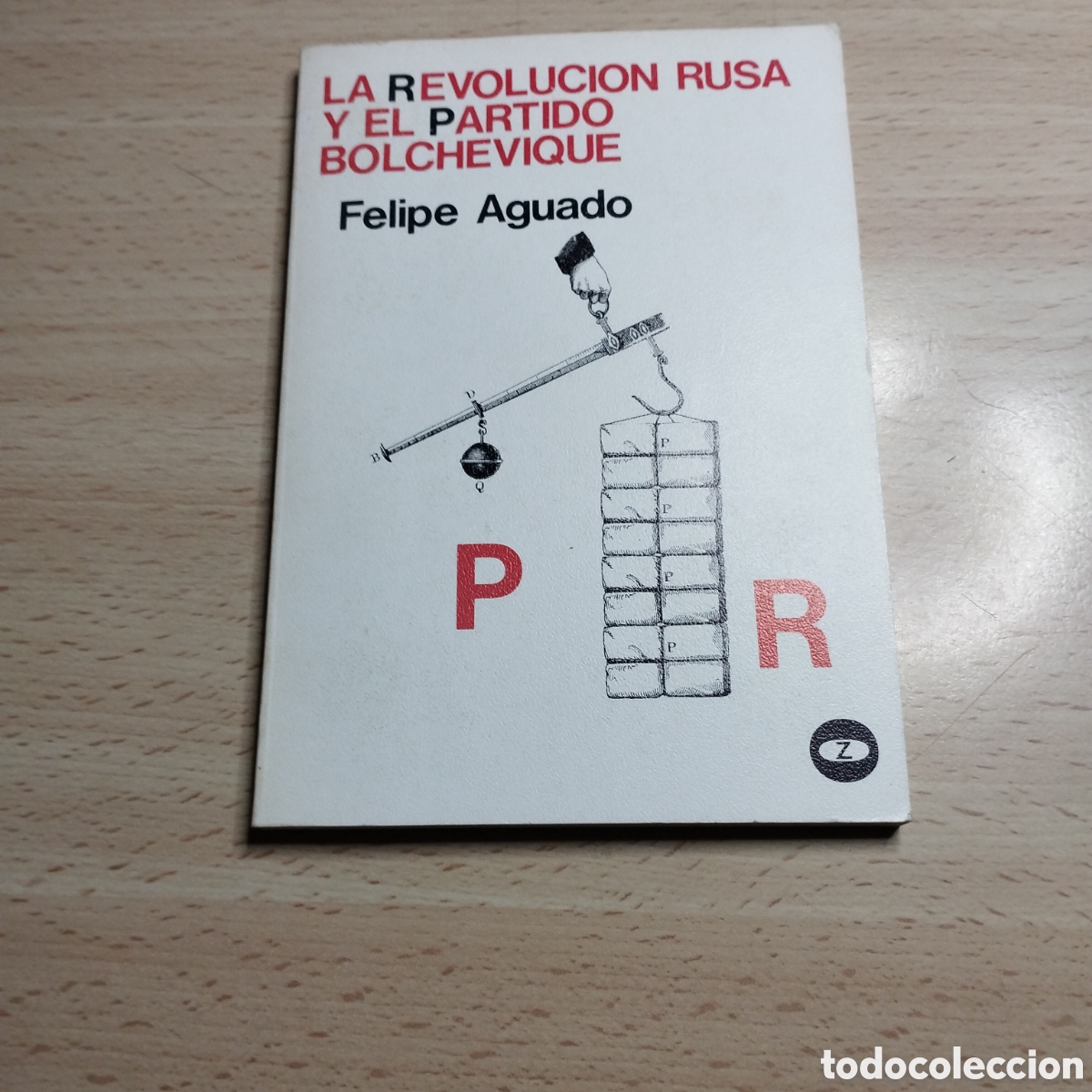 Libros de segunda mano: La revoluci&oacute;n Rusa y el partido Bolchevique. Felipe Aguado. 1976. Zero Lee y discute R64.
