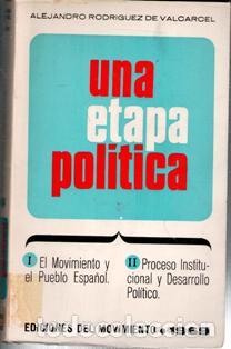 Libros de segunda mano: Una etapa pol&iacute;tica. Alejandro Rodr&iacute;guez de Valcarcel