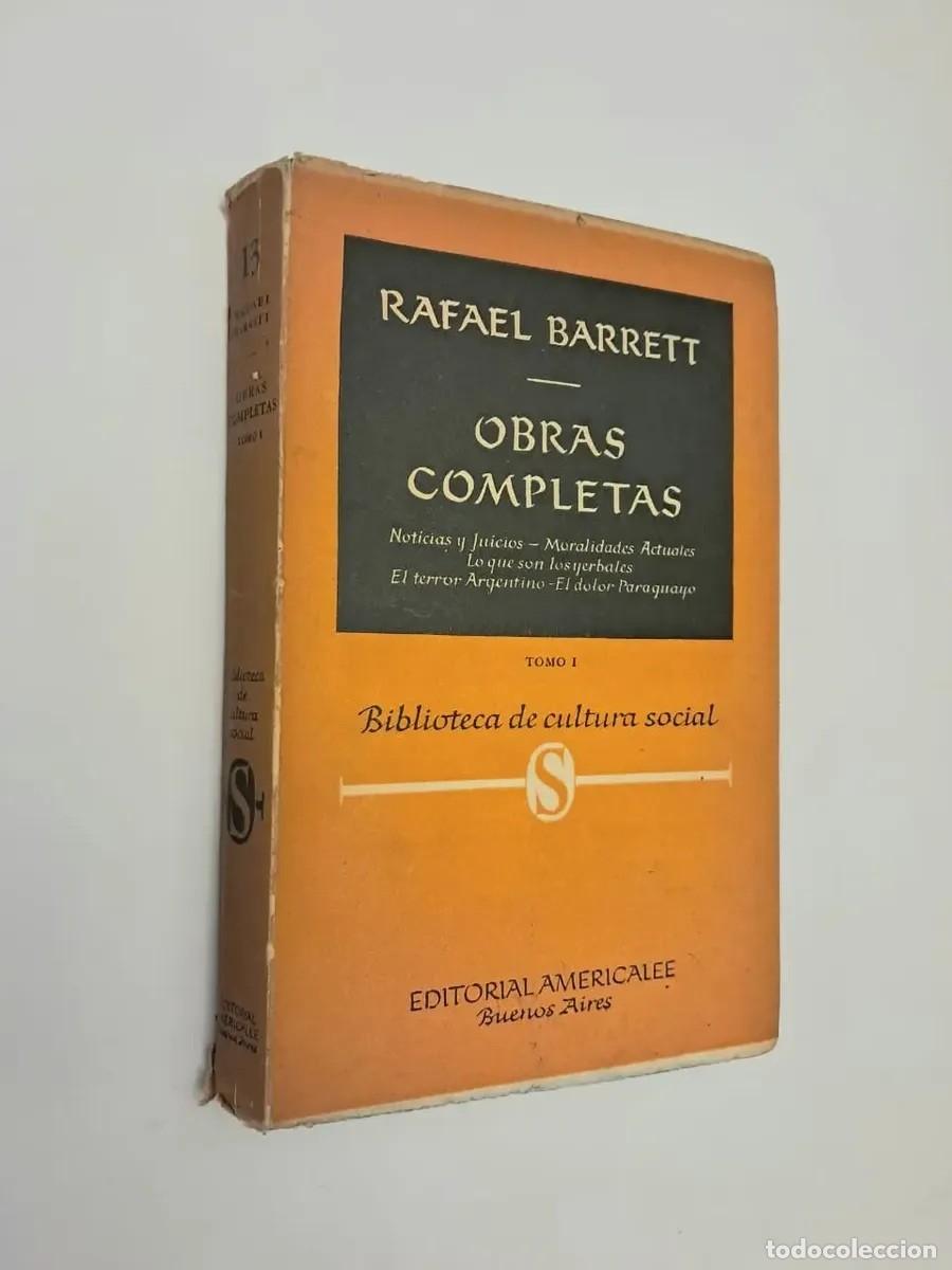Libros de segunda mano: BARRETT, RAFAEL - OBRAS COMPLETAS - EDITORIAL AMERICALEE - 1954 - LM
