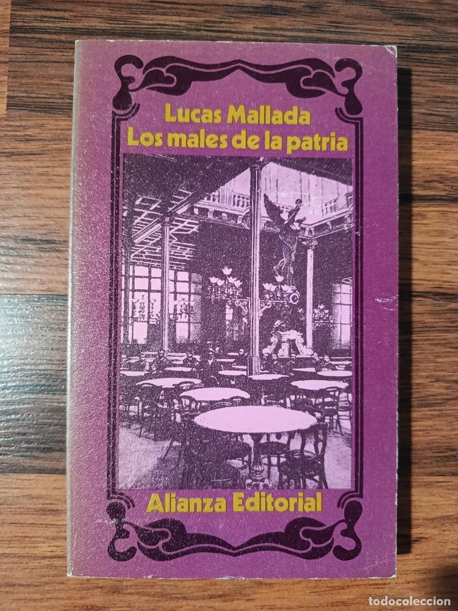 Libros de segunda mano: LOS MALES DE LA PATRIA, Y LA FUTURA REVOLUCION ESPA&Ntilde;OLA, de LUCAS MALLADA