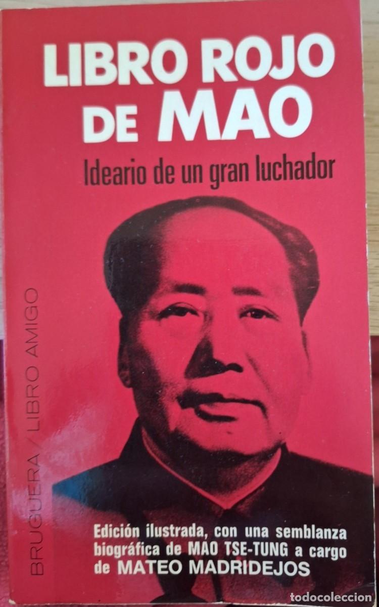 Libros de segunda mano: EL LIBRO ROJO DE MAO. IDEARIO DE UN GRAN LUCHADOR. - MADRIDEJOS, Mateo (Edicion a cargo de)