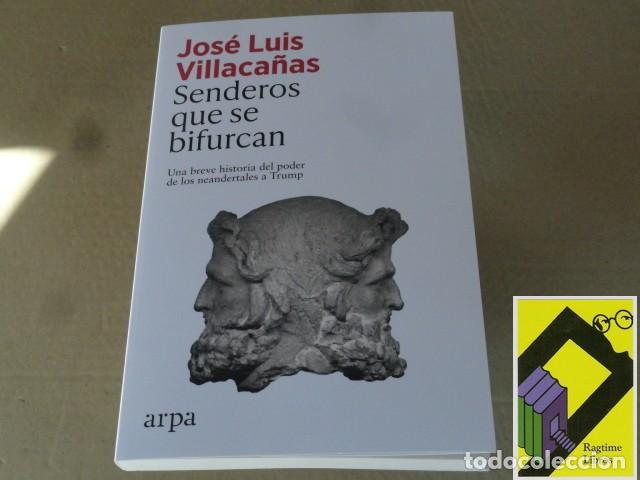 Libros de segunda mano: VILLACA&Ntilde;AS, Jose Luis: Senderos que se bifurcan. Una breve historia del poder