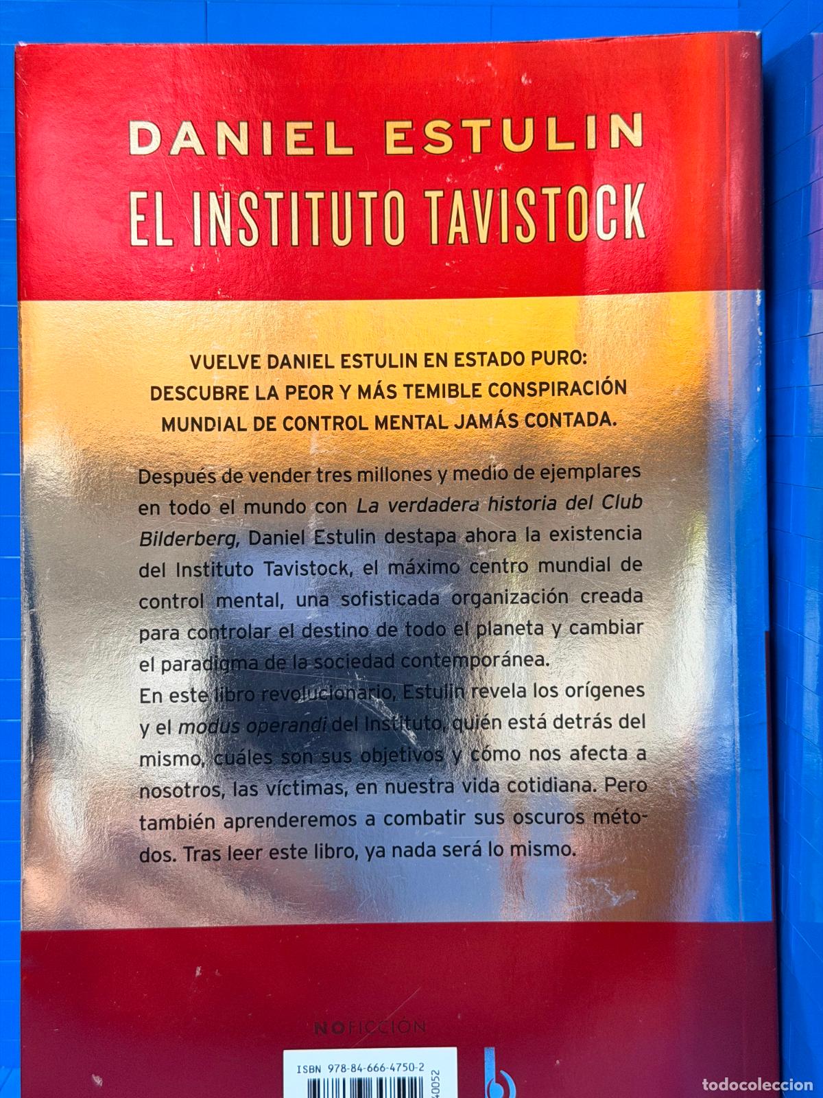 Libros de segunda mano: EL INSTITUTO TAVISTOCK &ndash; ED. EDICIONES B &ndash; 2011 &ndash; DANIEL ESTULIN - Foto 2