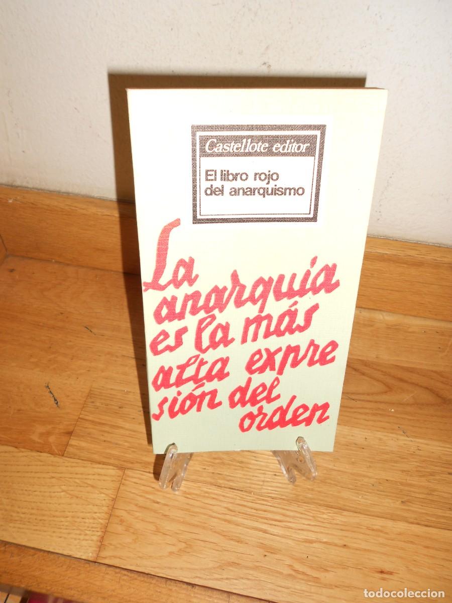 Libros de segunda mano: el LIBRO ROJO del ANARQUISMO la Anarquia es la mas alta expresion del orden - y mas LIBROS - 1&euro;y+