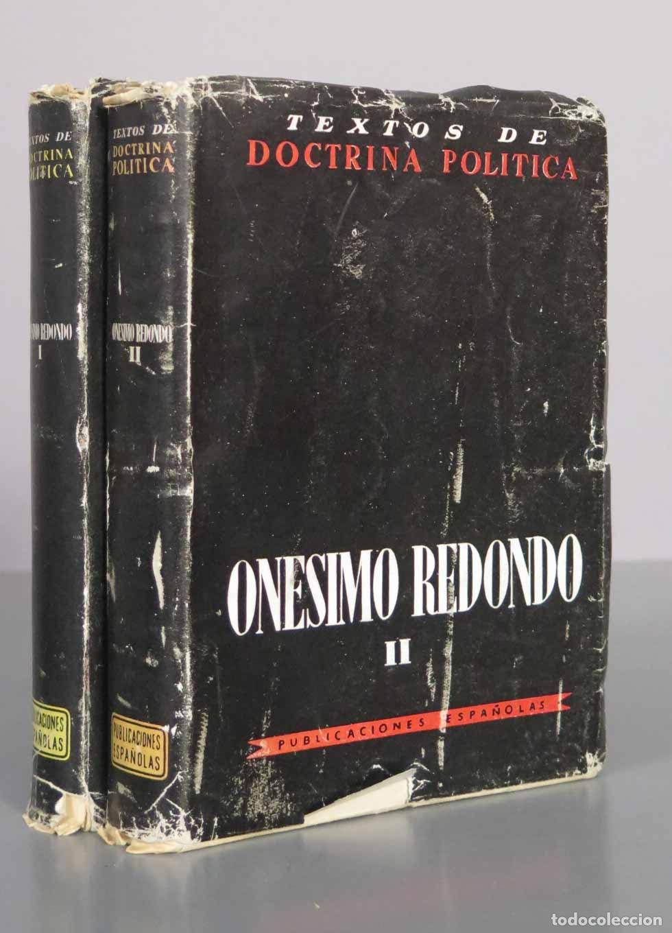Libros de segunda mano: Obras Completas - On&eacute;simo Redondo - Textos de Doctrina Pol&iacute;tica 2 TOMOS