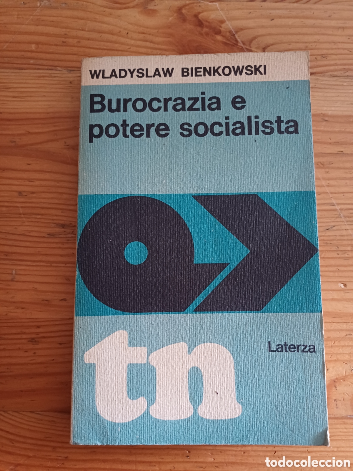 Libros de segunda mano: Burocrazia e potere sovialista Wladyslaw Bienkowski Laterza