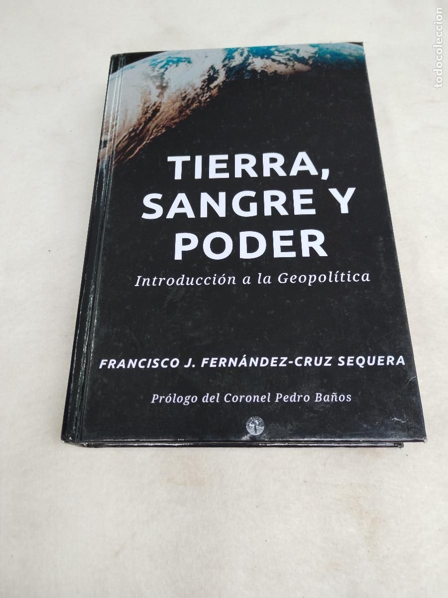 Libros de segunda mano: tierra sangre y poder introduccion a la geopolitica - c188