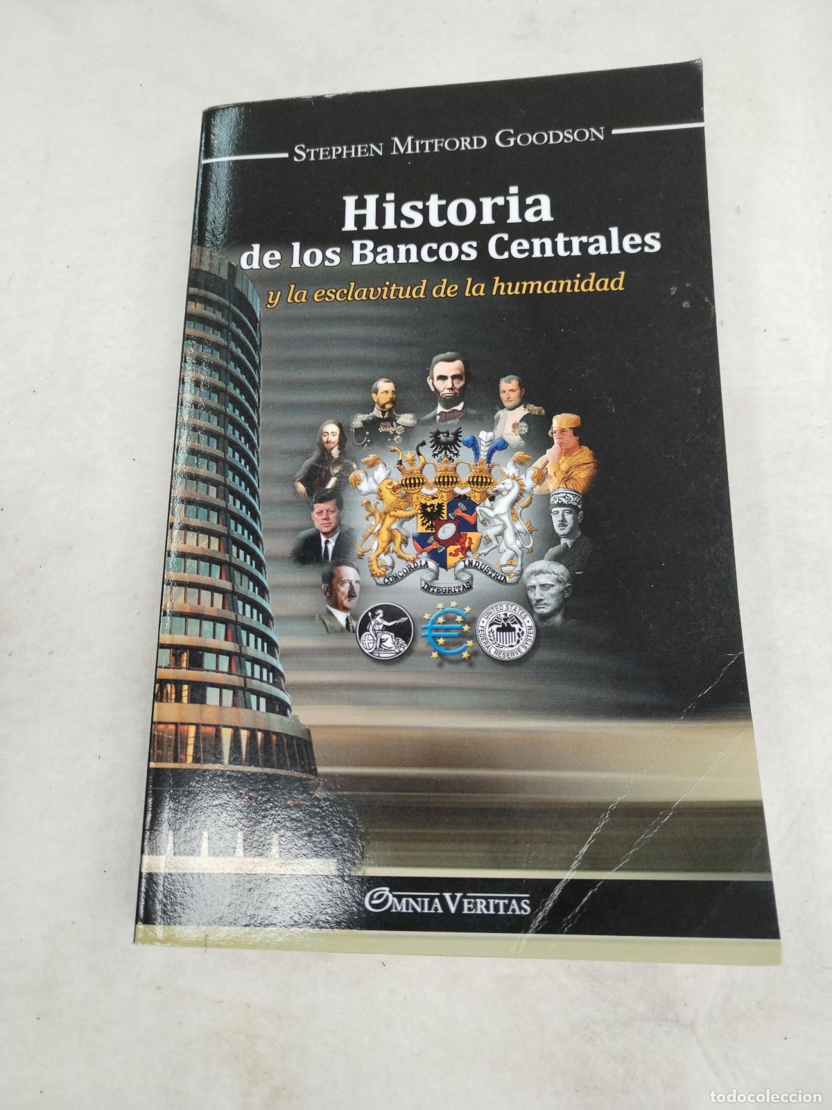 Libri di seconda mano: historia de los bancos centrales, stephen mitford goodson - c188