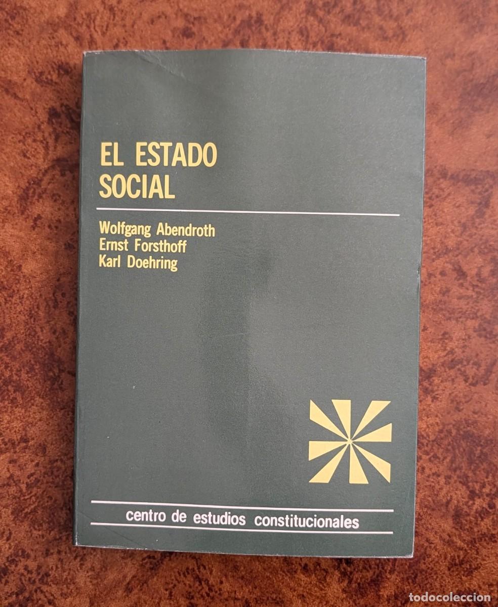 Libros de segunda mano: El estado social - Wolfgang Abendroth, Ernst Forsthoff y Karl Doehring