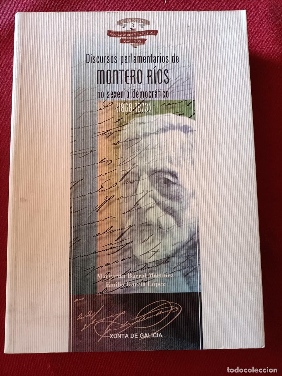 Libros de segunda mano: Discursos parlamentarios de Montero R&iacute;os no sexenio democr&aacute;tico (1868-1873). Barral, M. / Garc&iacute;a, E.