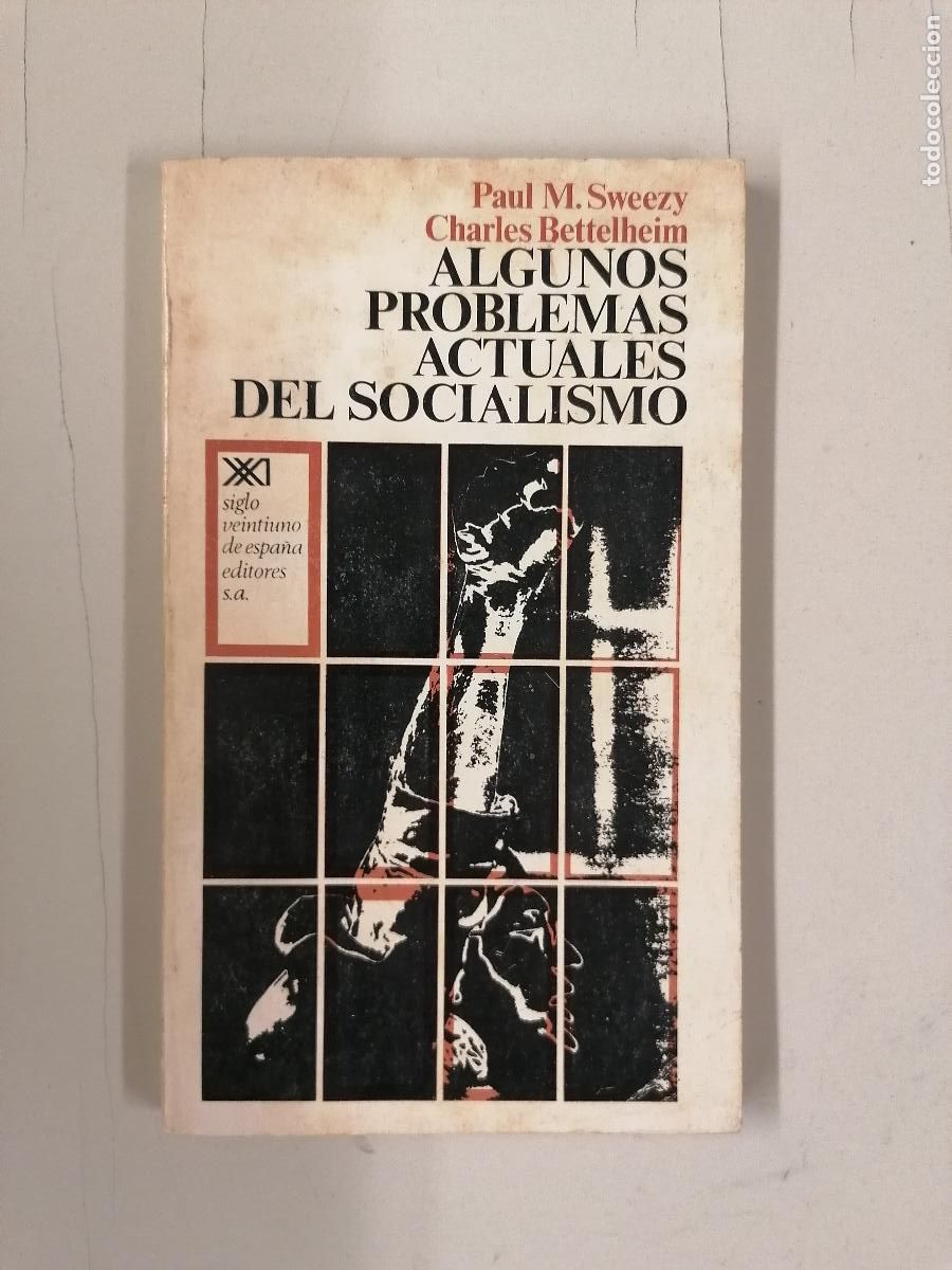 Libros de segunda mano: Algunos problemas actuales del socialismo.- Sweezy, Paul M.
