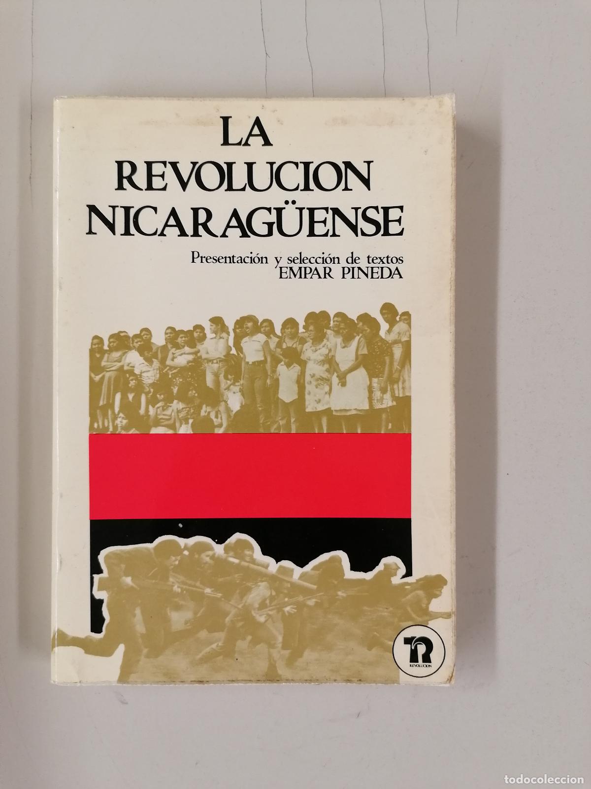 Libros de segunda mano: La Revoluci&oacute;n Nicarag&uuml;ense - Empar Pineda - 9788485781034